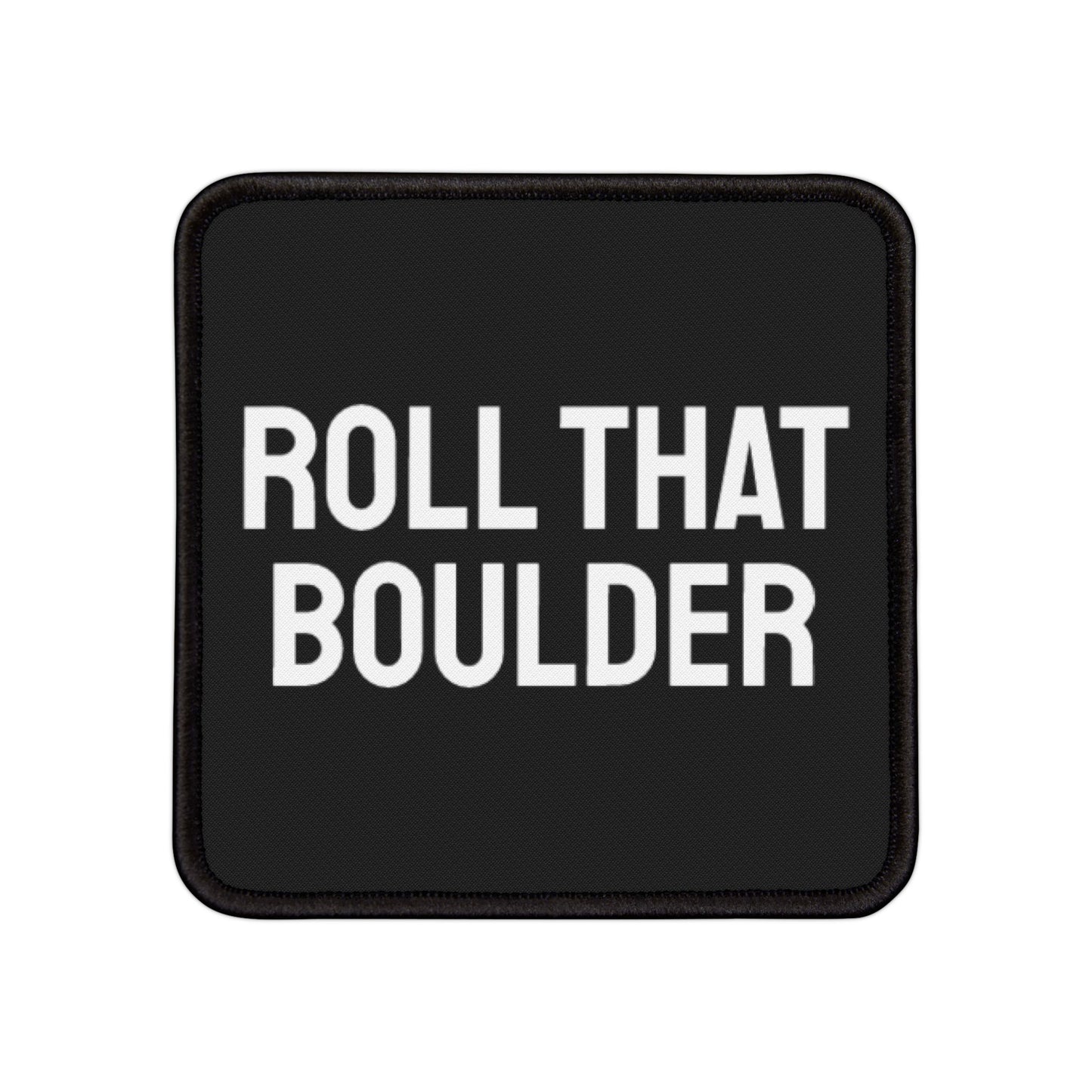 Roll That Boulder - Iron-On Patch