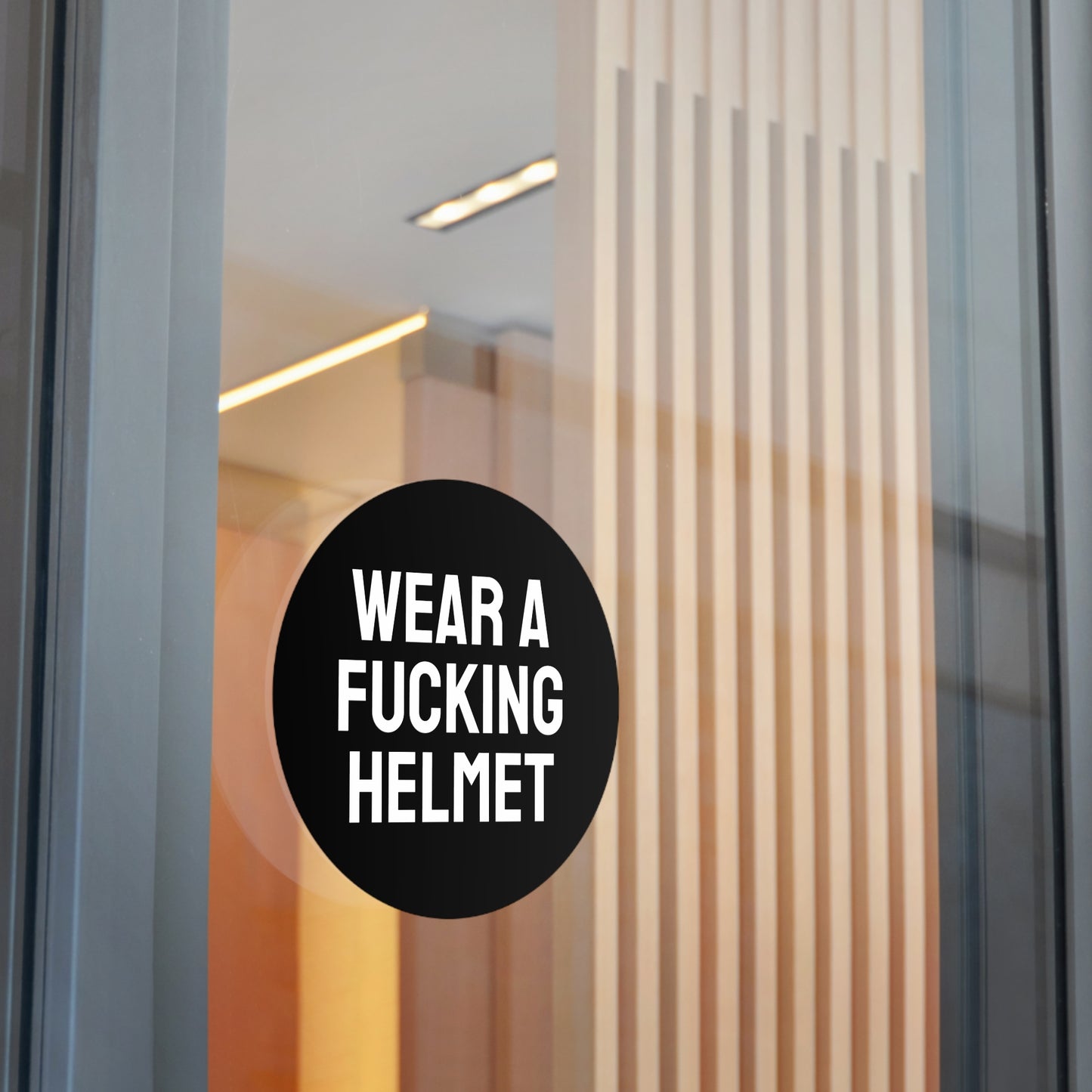 Wear A Fucking Helmet - Round Vinyl Stickers