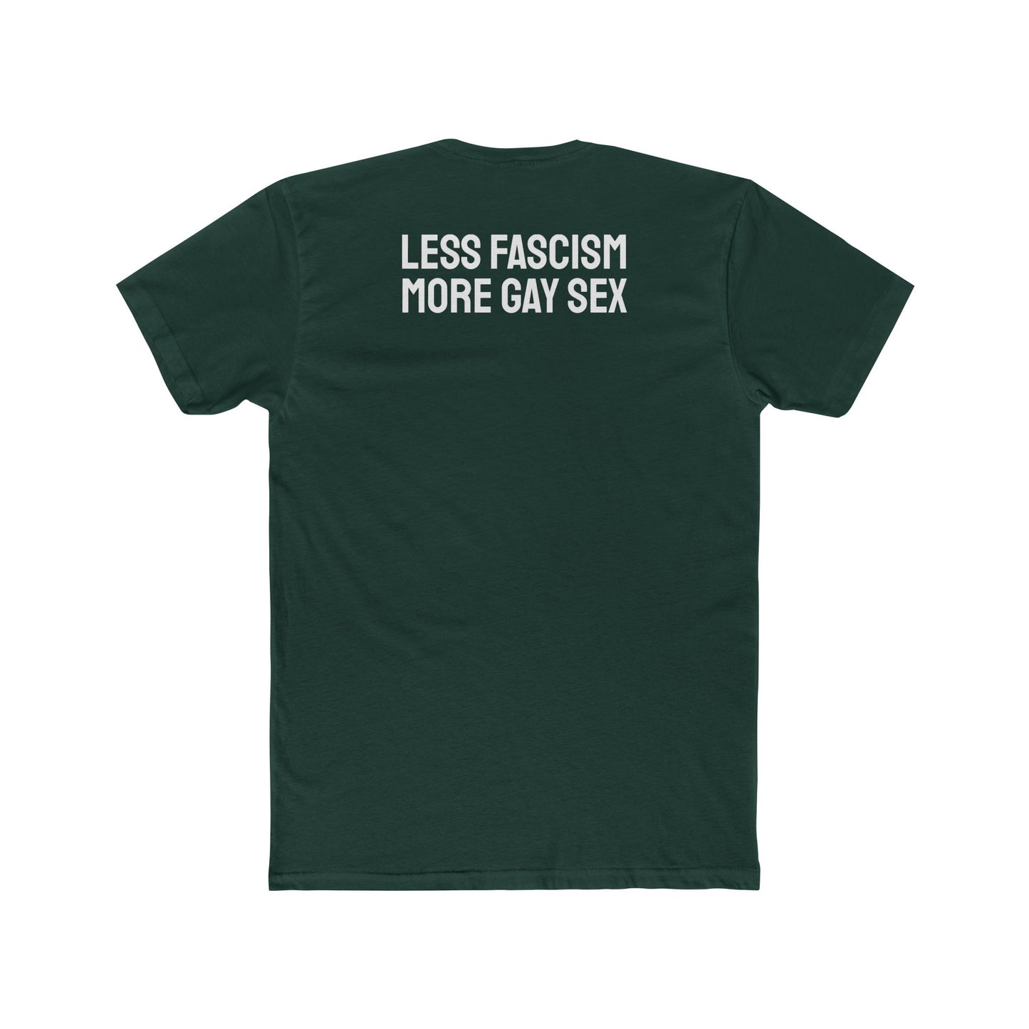 Less Fascism More Gay Sex - Unisex Cotton Crew Tee