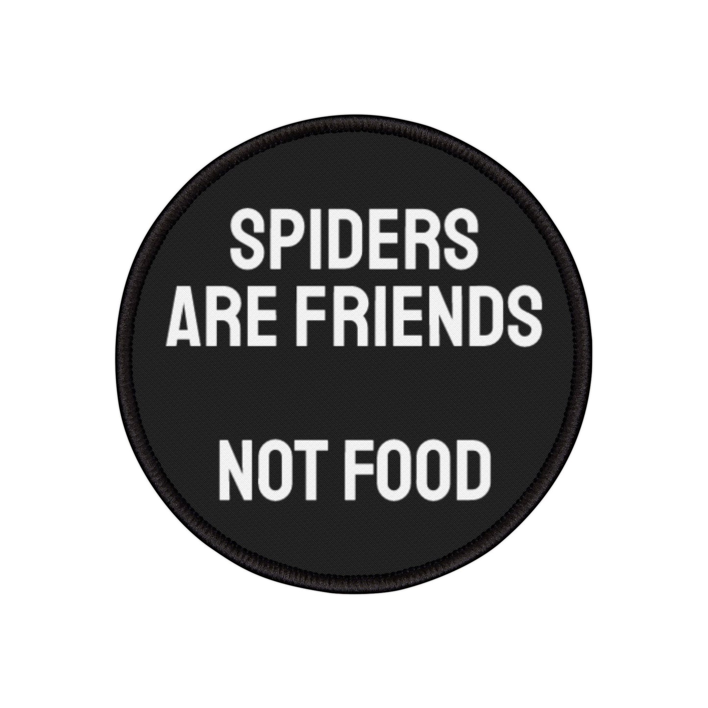 Spiders Are Friends Not Food - Iron-On Patch