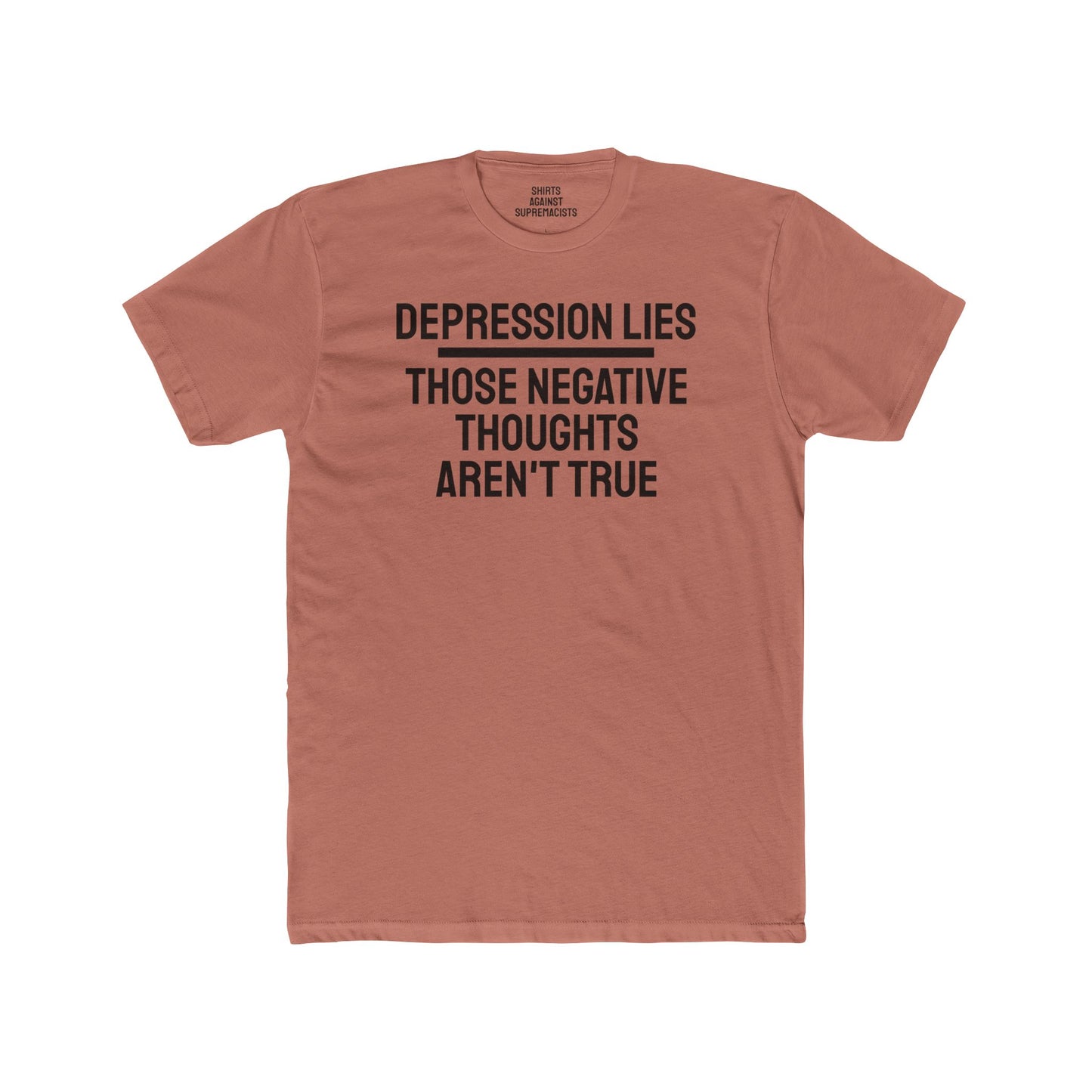 Depression Lies Those Negative Thoughts Aren't True - Unisex Cotton Crew Tee