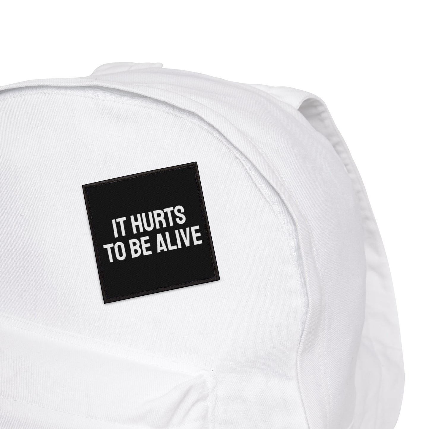 It Hurts To Be Alive - Iron-On Patch