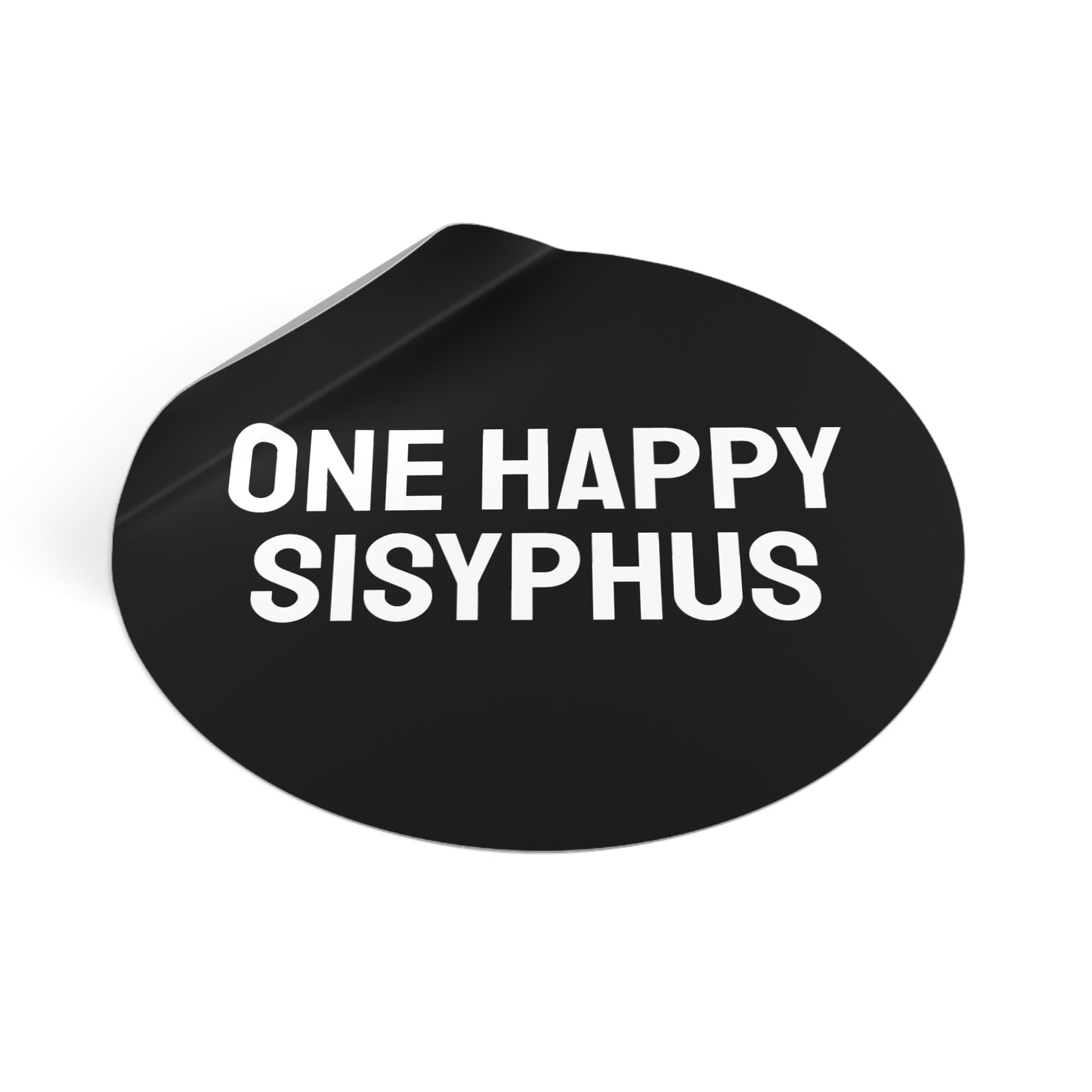 One Happy Sisyphus - Round Vinyl Stickers