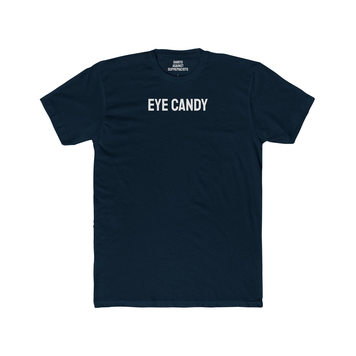 Eye Candy - Unisex Cotton Crew Tee