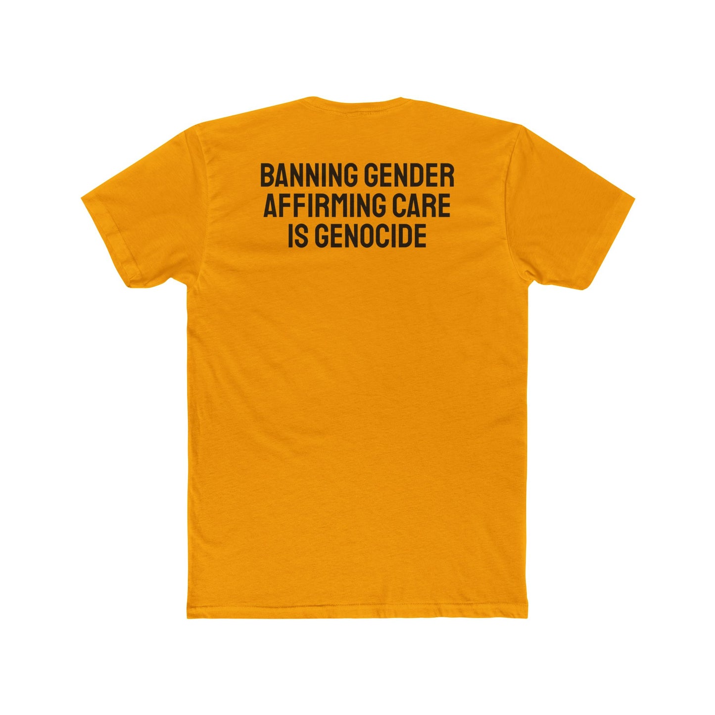 Banning Gender Affirming Care Is Genocide - Unisex Cotton Crew Tee