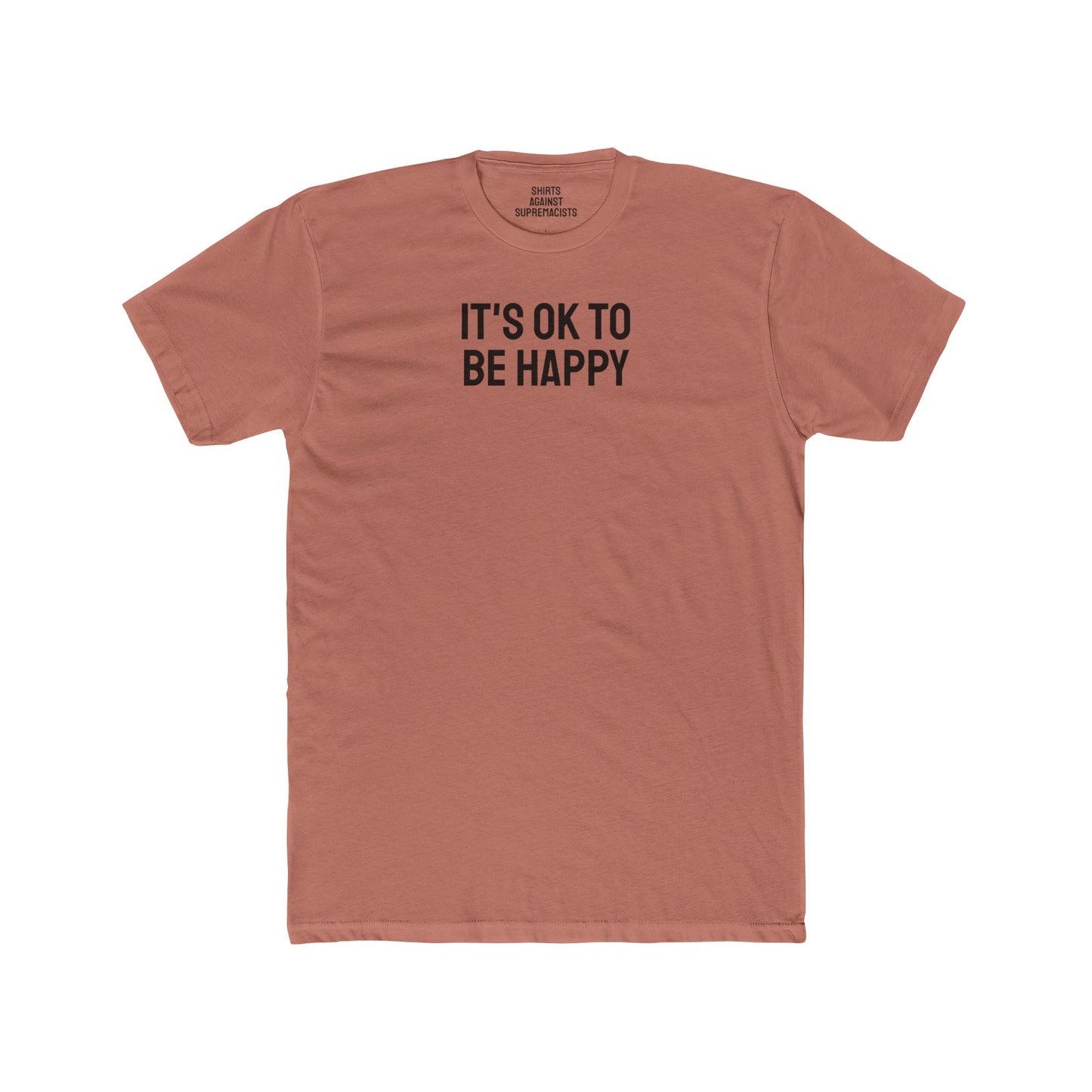 It's Ok To Be Happy - It's Ok To Be Sad - Dual Sided Unisex Cotton Crew Tee