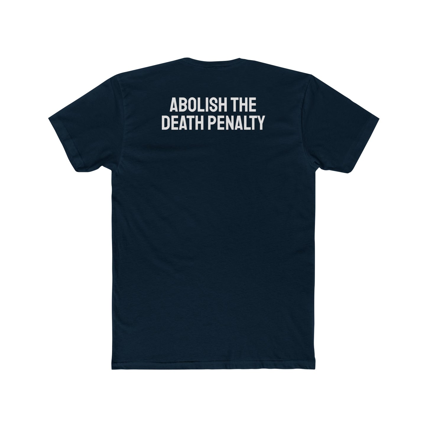 Abolish The Death Penalty - Unisex Cotton Crew Tee