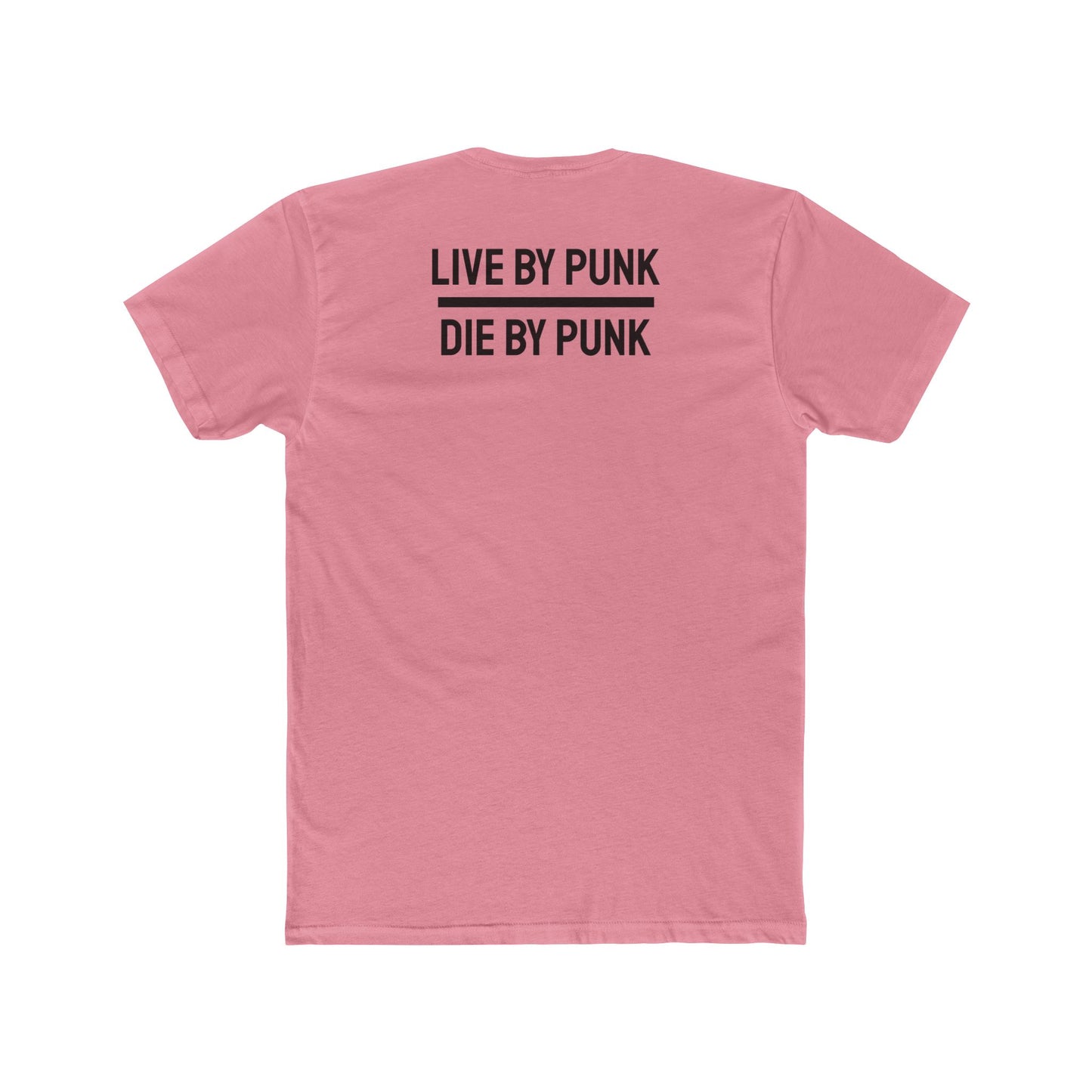 Live For Punk Die For Punk - Unisex Cotton Crew Tee