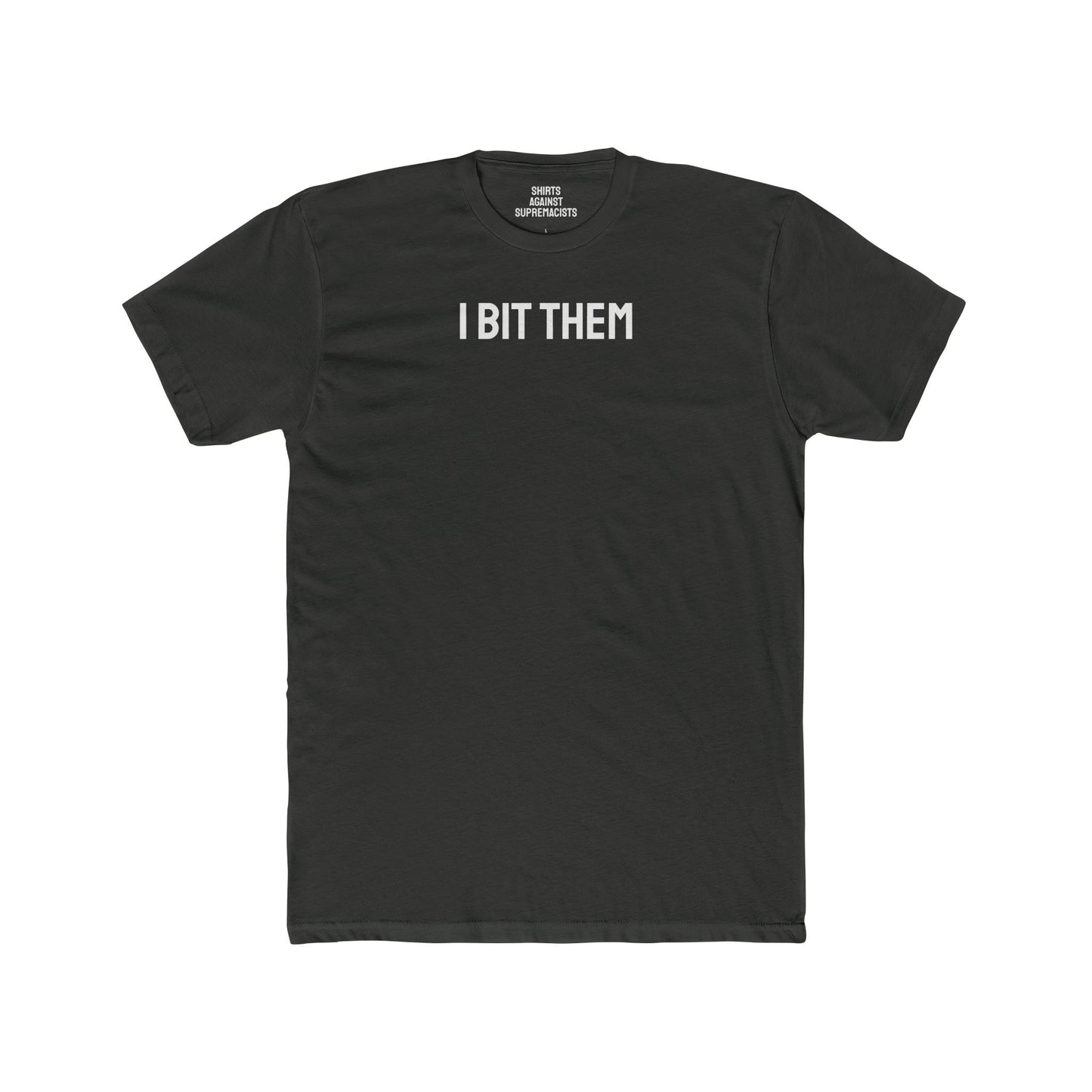 I Bit Them - Couple's Unisex Cotton Crew Tee