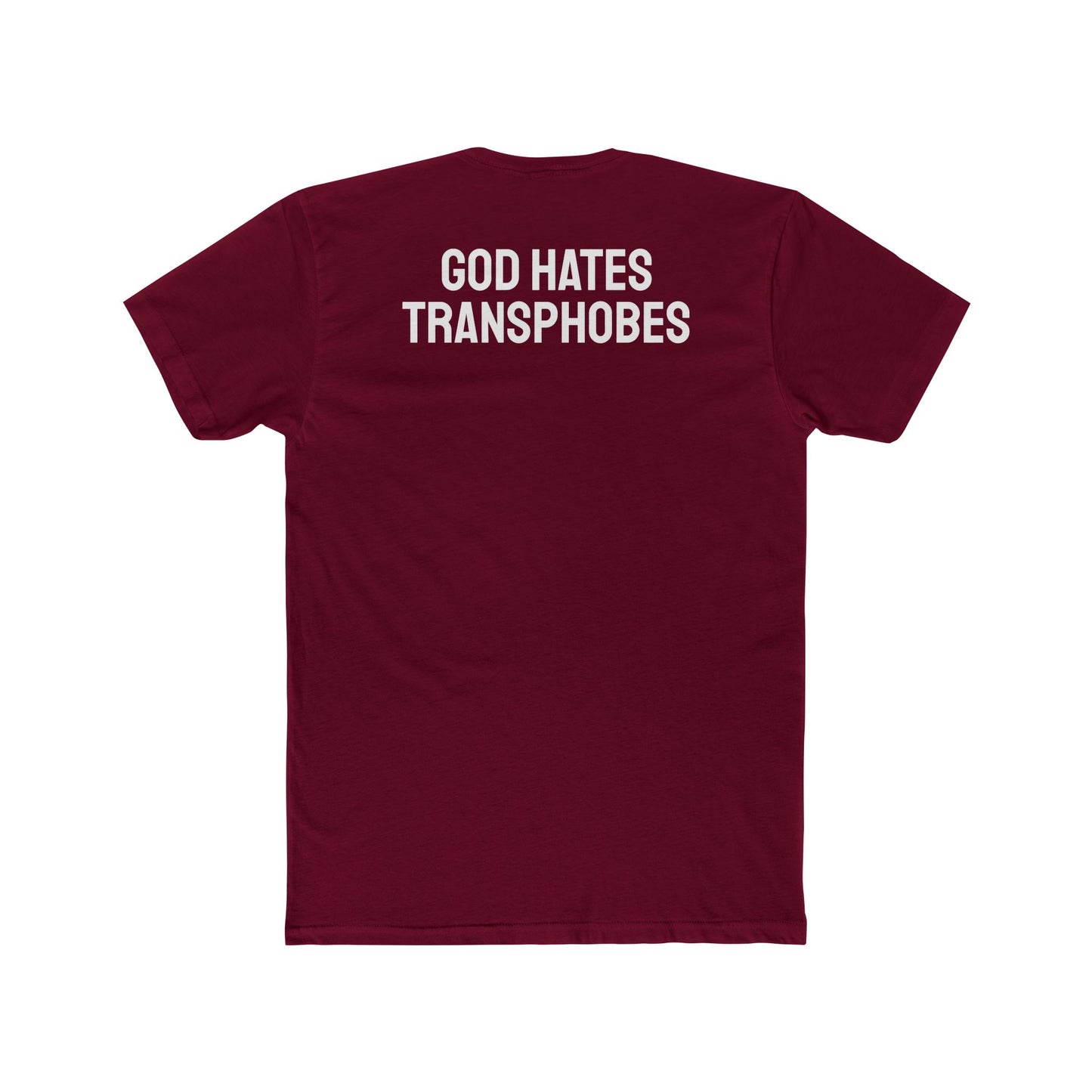 God Hates Transphobes - Unisex Cotton Crew Tee