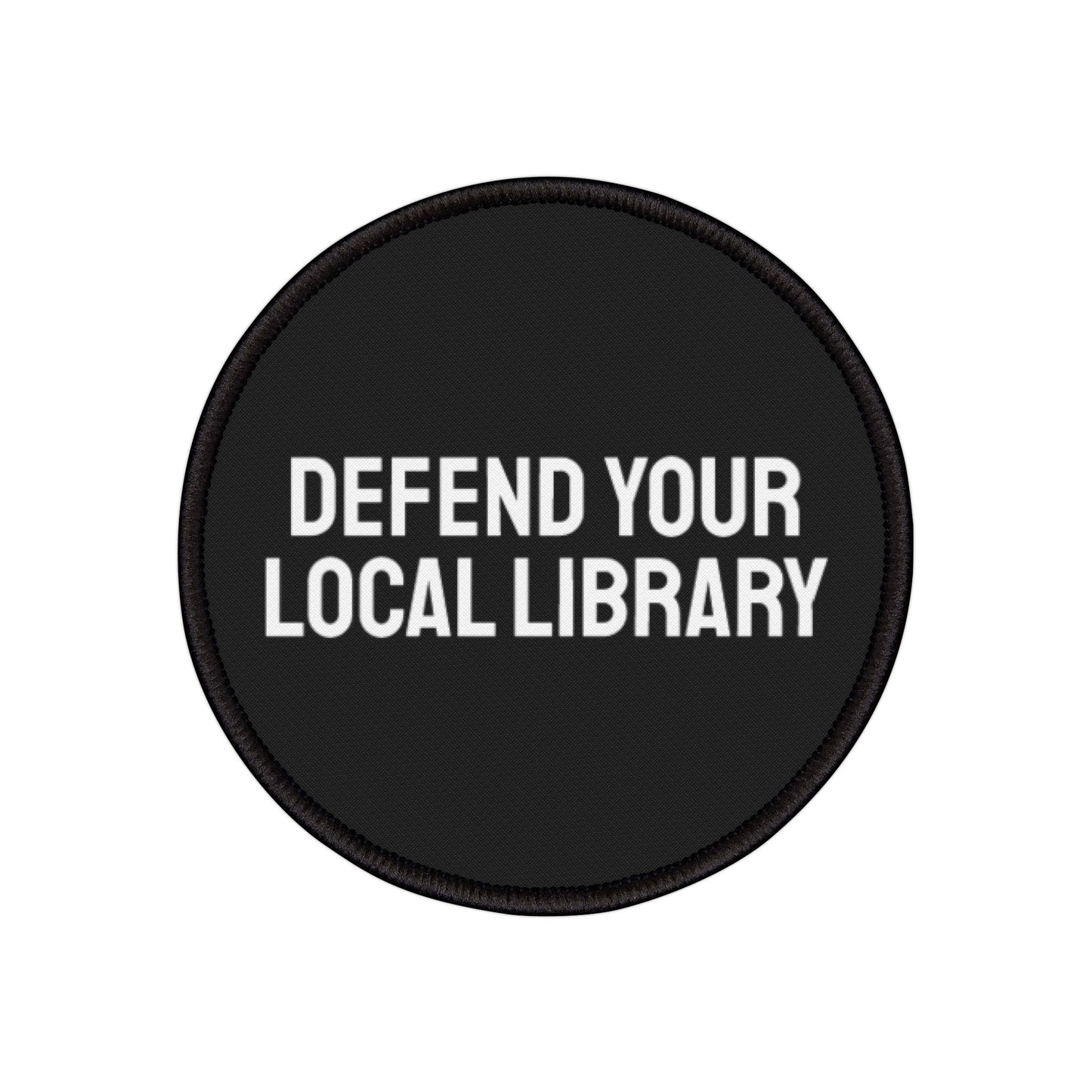 Defend Your Local Library - Iron-On Patch