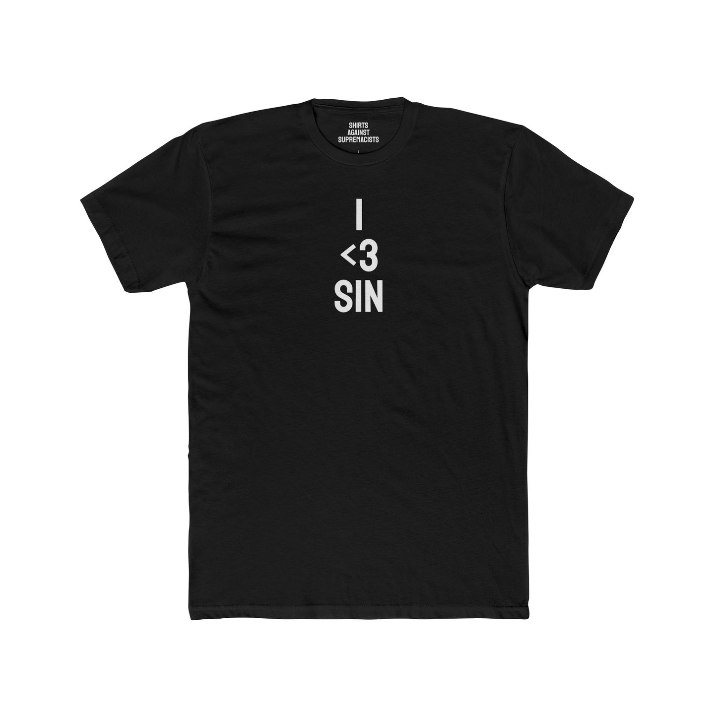 I <3 Sin - Unisex Cotton Crew Tee