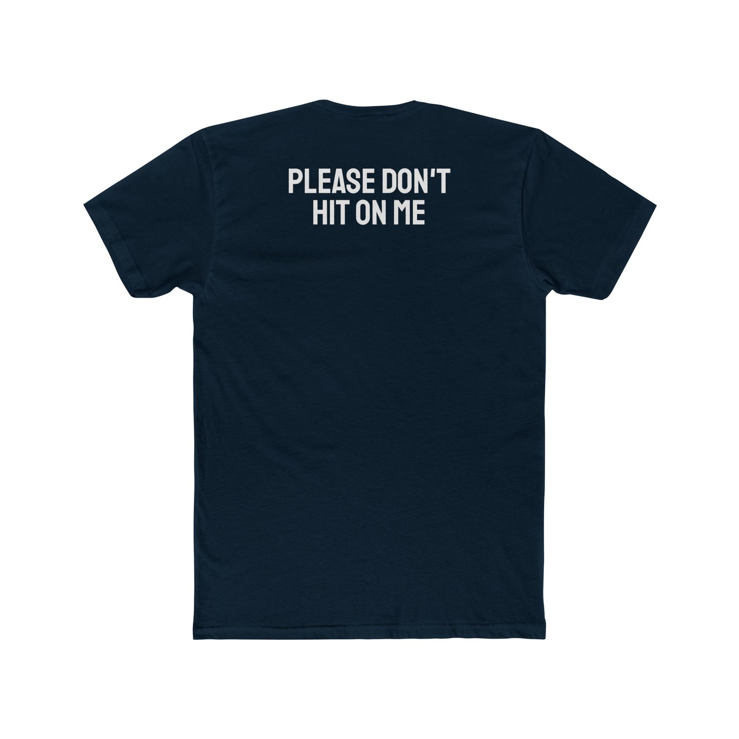 Please Don't Hit On Me - Aro/Ace Unisex Cotton Crew Tee