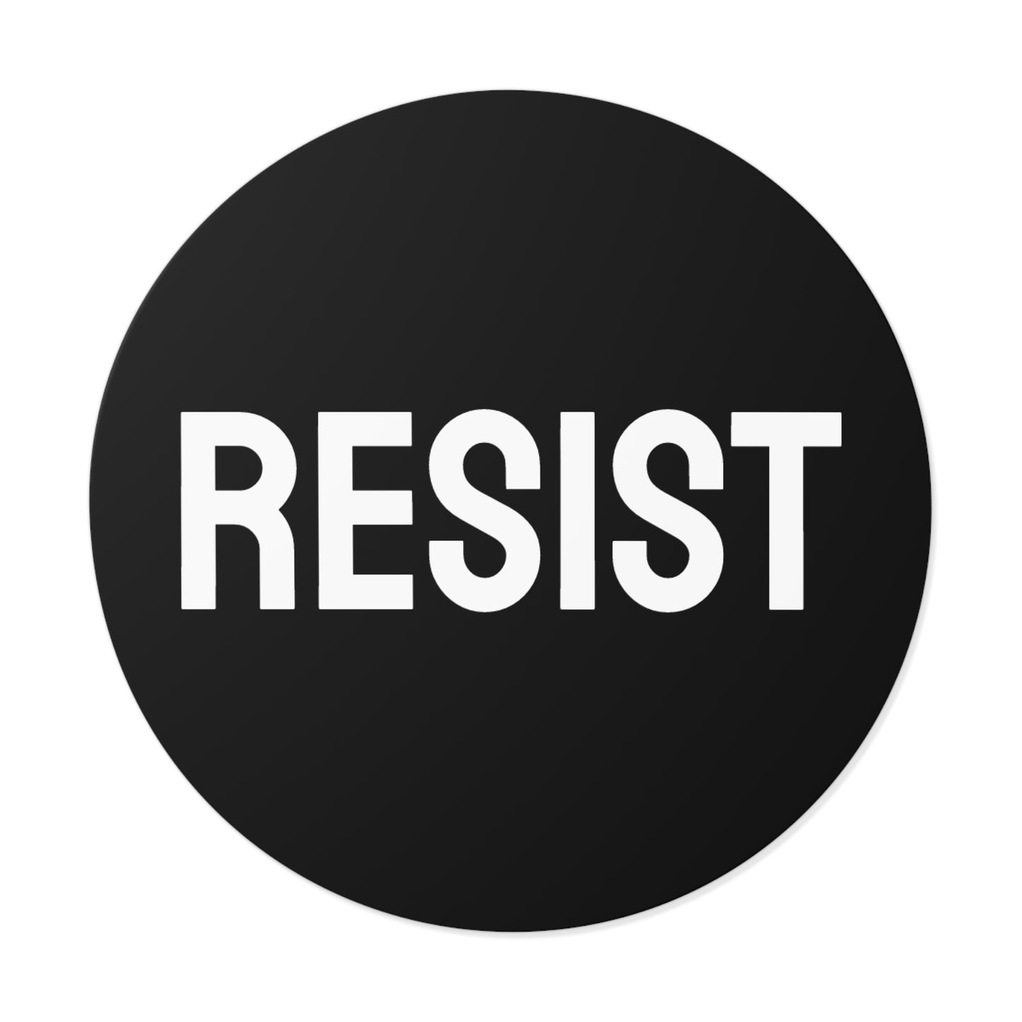 Resist - Round Vinyl Stickers