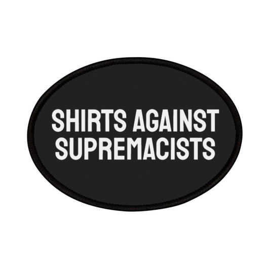 Shirts Against Supremacists Iron-On Patch