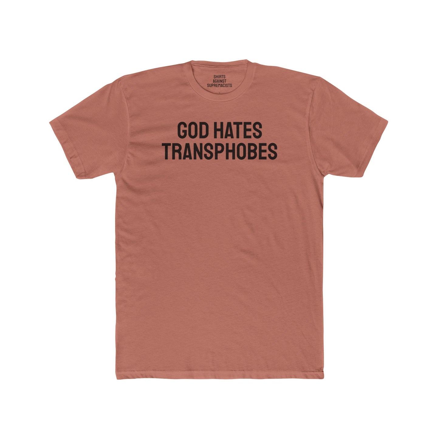 God Hates Transphobes - Unisex Cotton Crew Tee