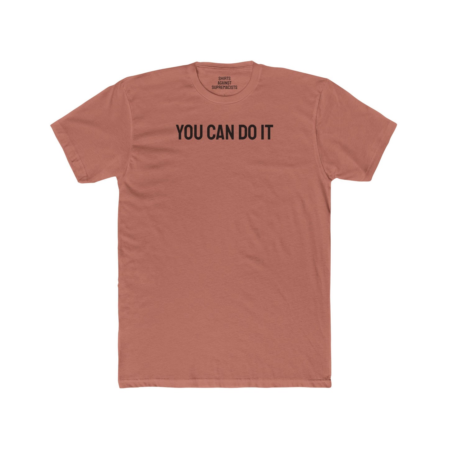 You Can Do It - Unisex Cotton Crew Tee