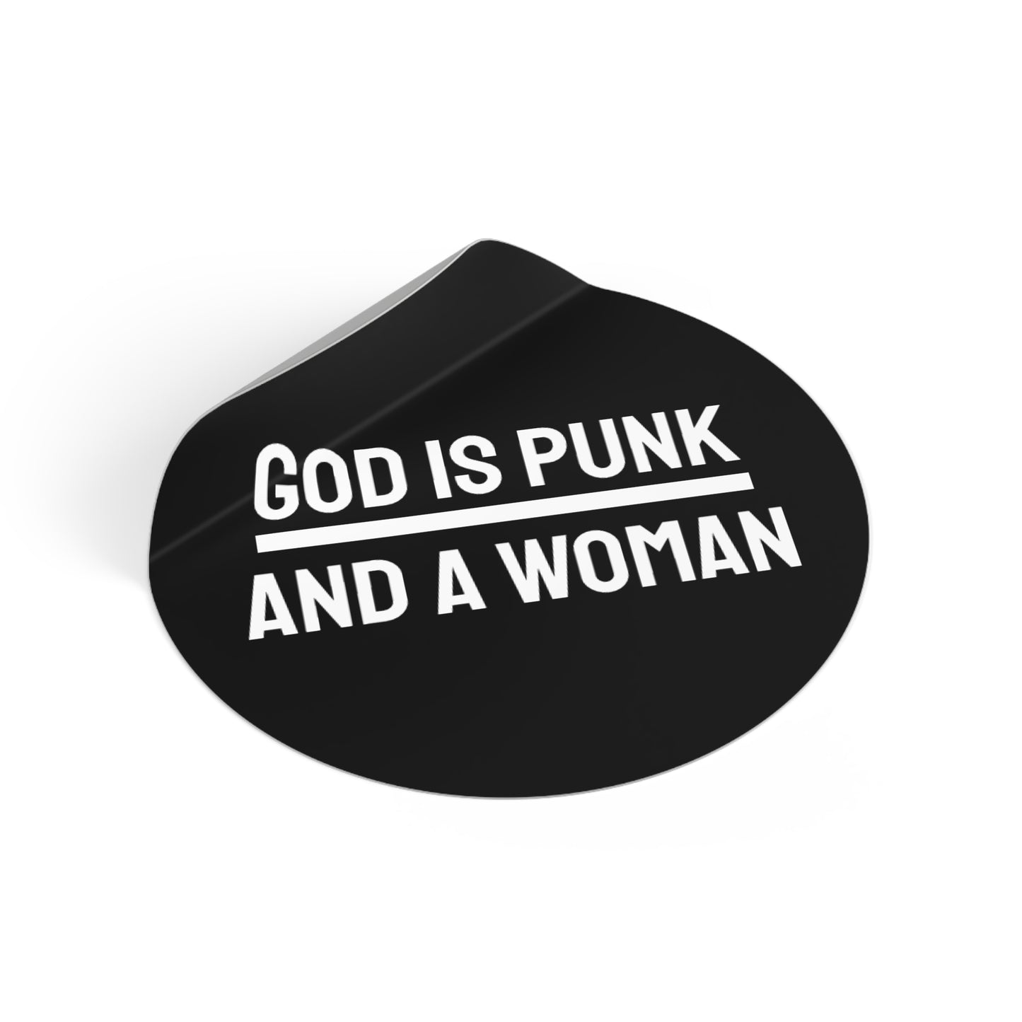 God Is Punk And A Woman - Round Vinyl Stickers