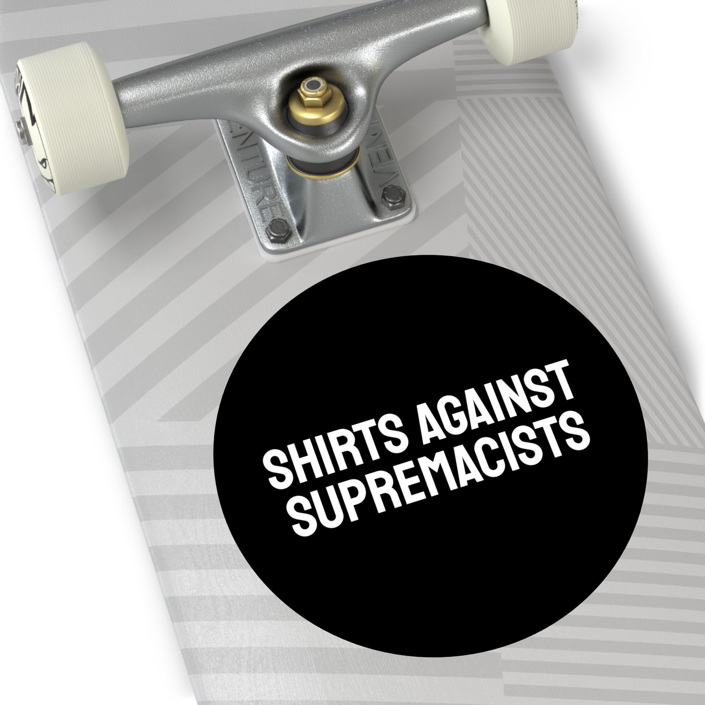 Shirts Against Supremacists - Round Vinyl Stickers