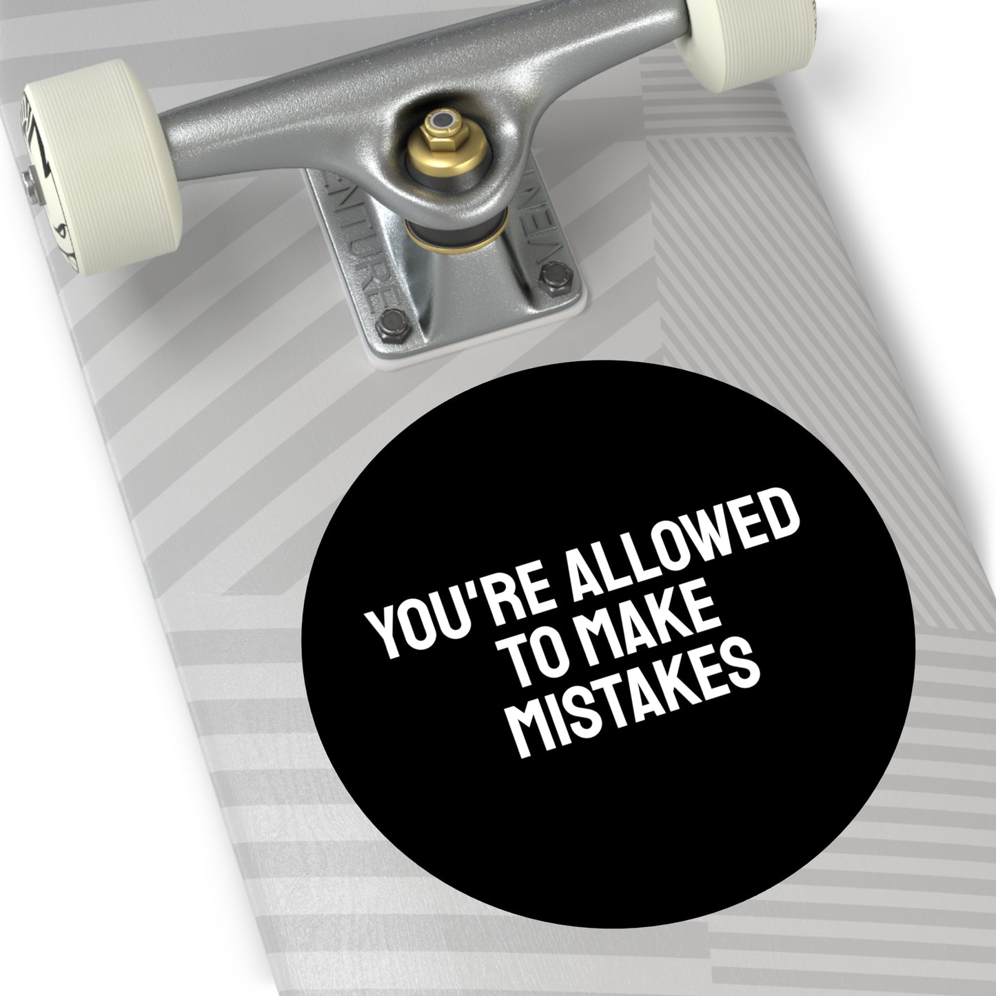 You're Allowed To Make Mistakes - Round Vinyl Stickers