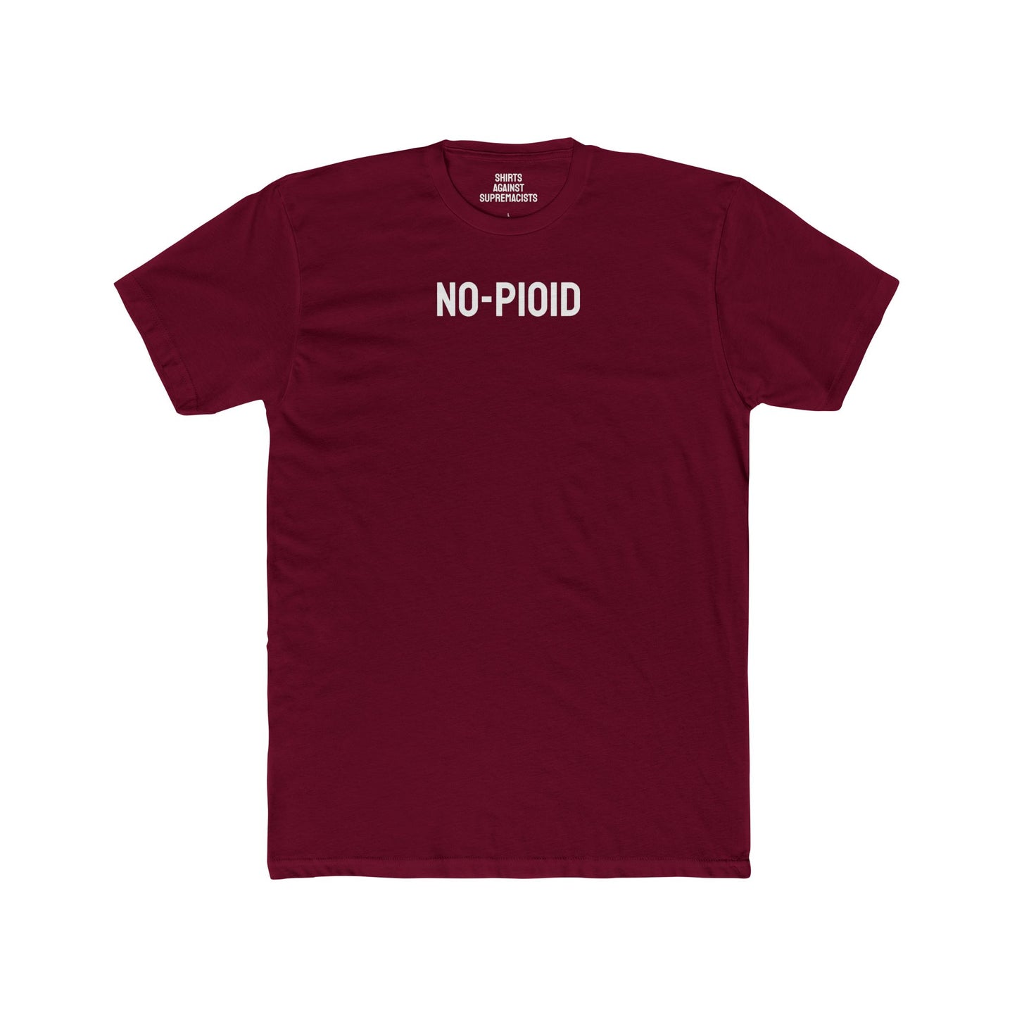 No-Pioid - Unisex Cotton Crew Tee