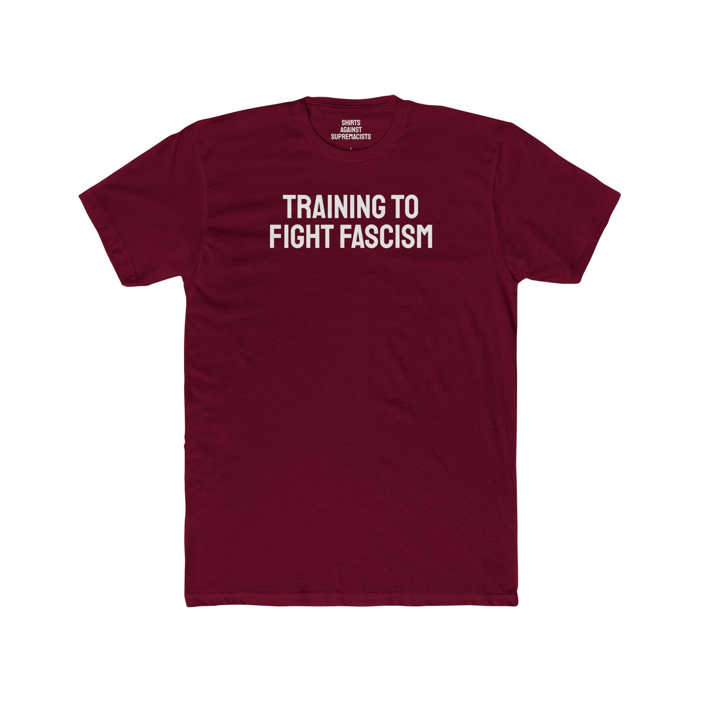 Training To Fight Fascism - Unisex Cotton Crew Tee