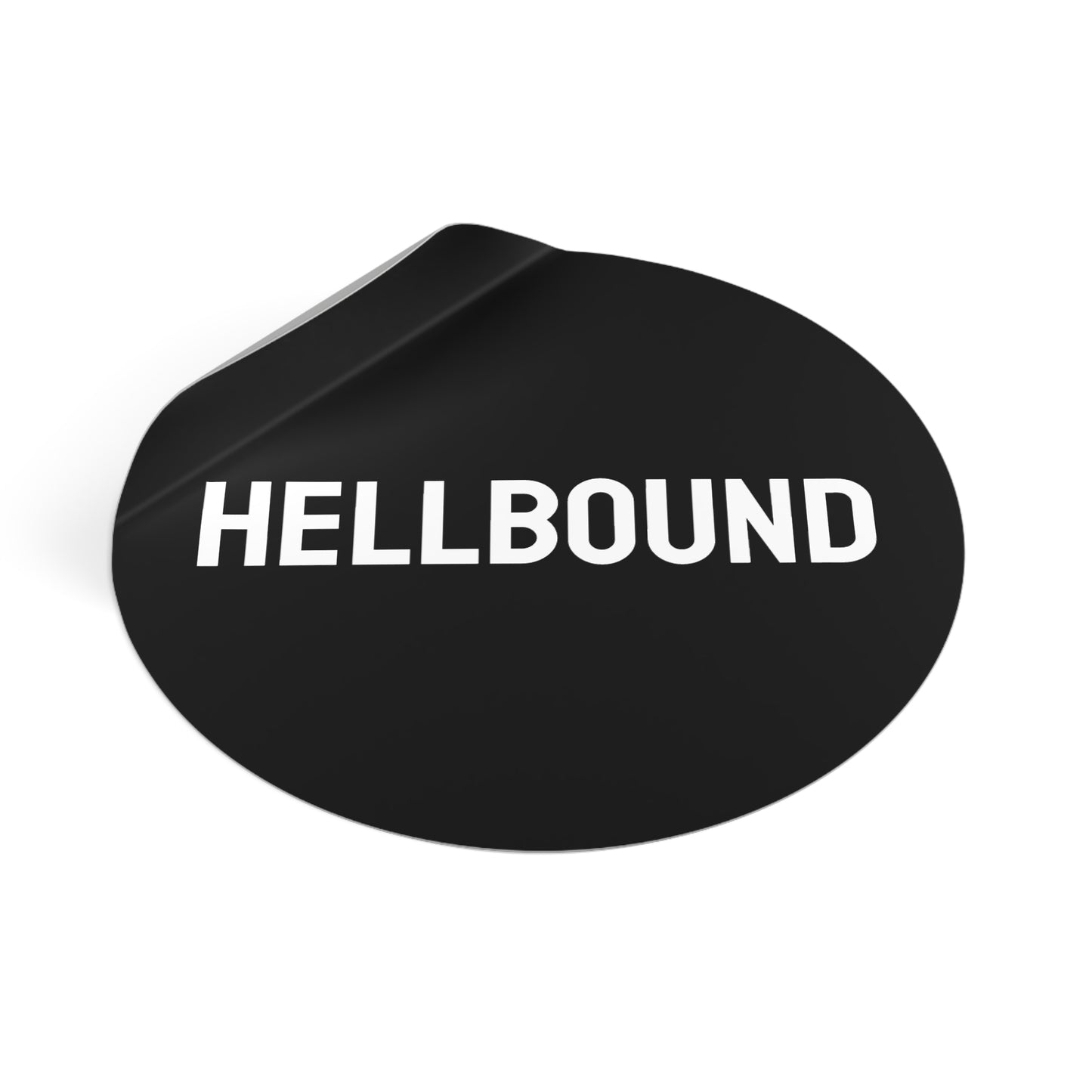 Hellbound - Round Vinyl Stickers
