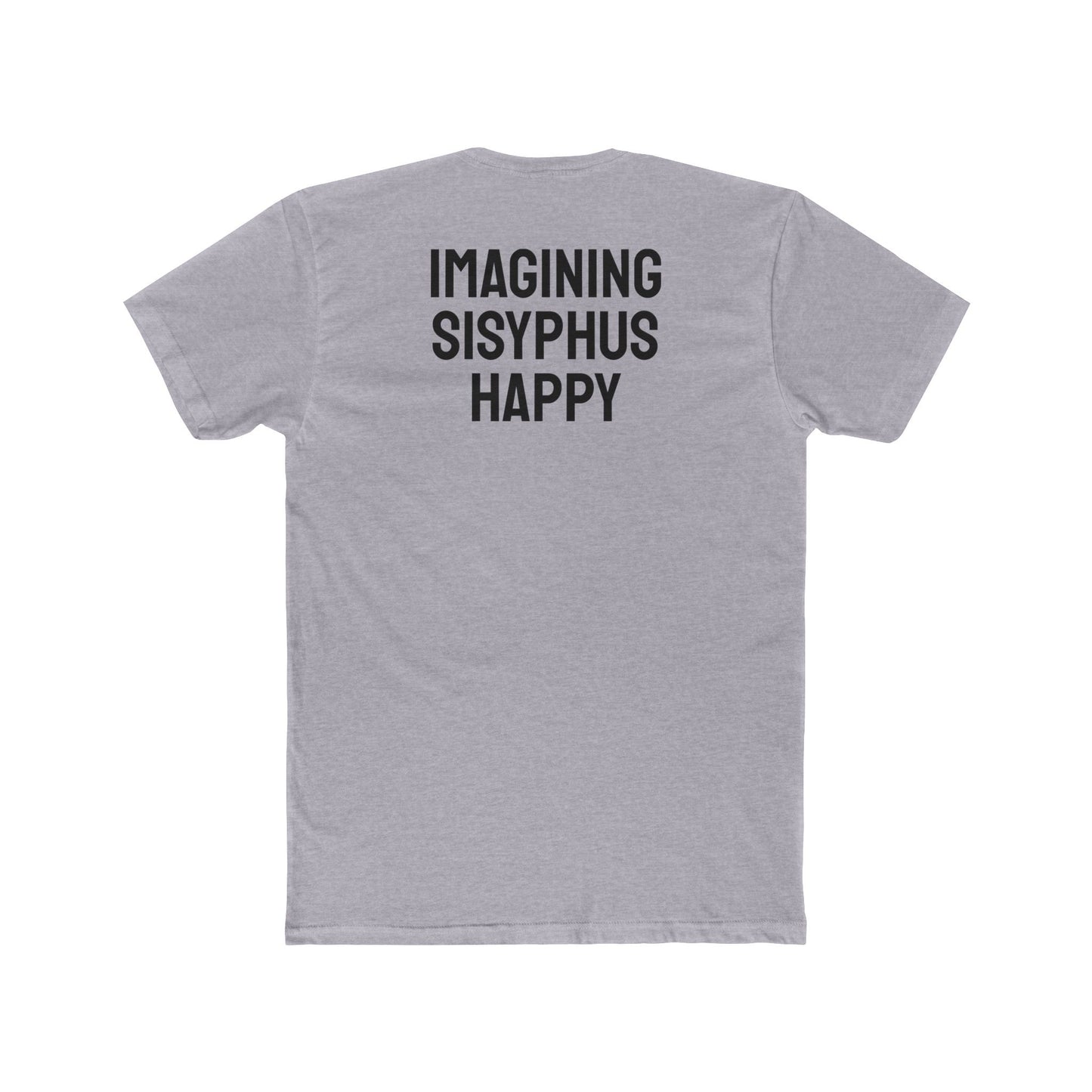 Imagining Sisyphus Happy - Unisex Cotton Crew Tee