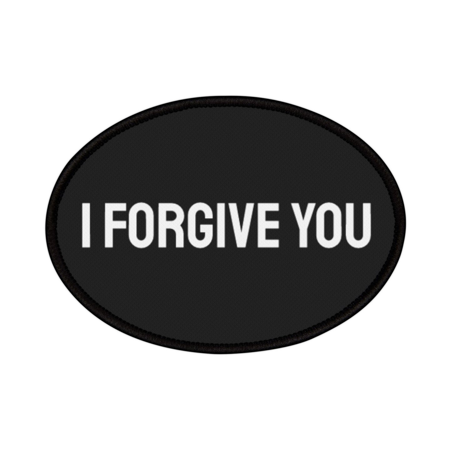 I Forgive You - Iron-On Patch