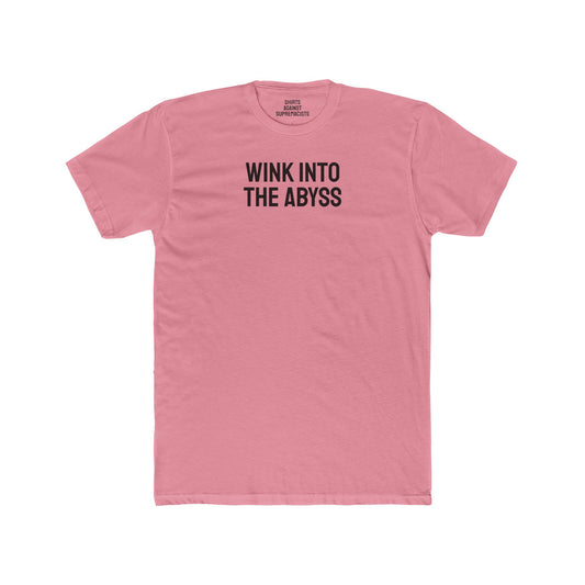 Wink Into The Abyss - Unisex Cotton Crew Tee