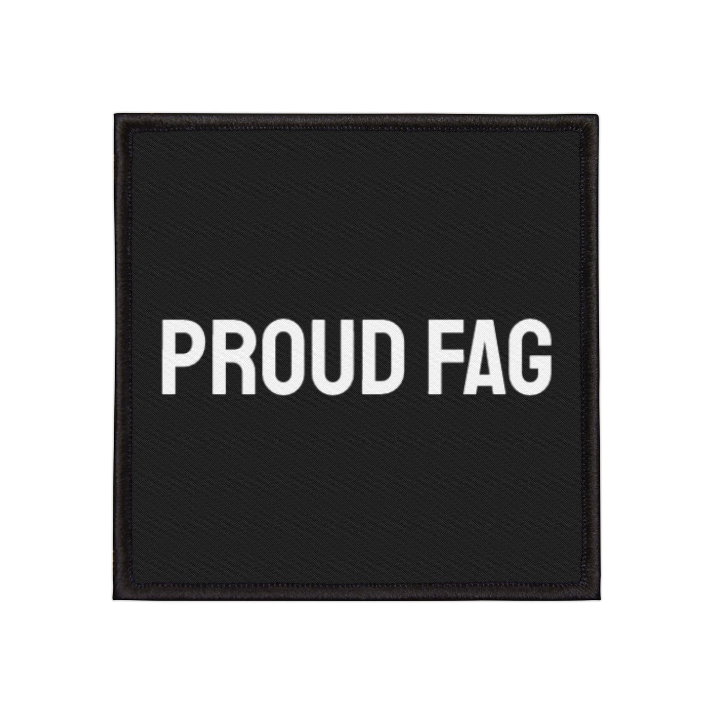 Proud Fag - Iron-On Patch
