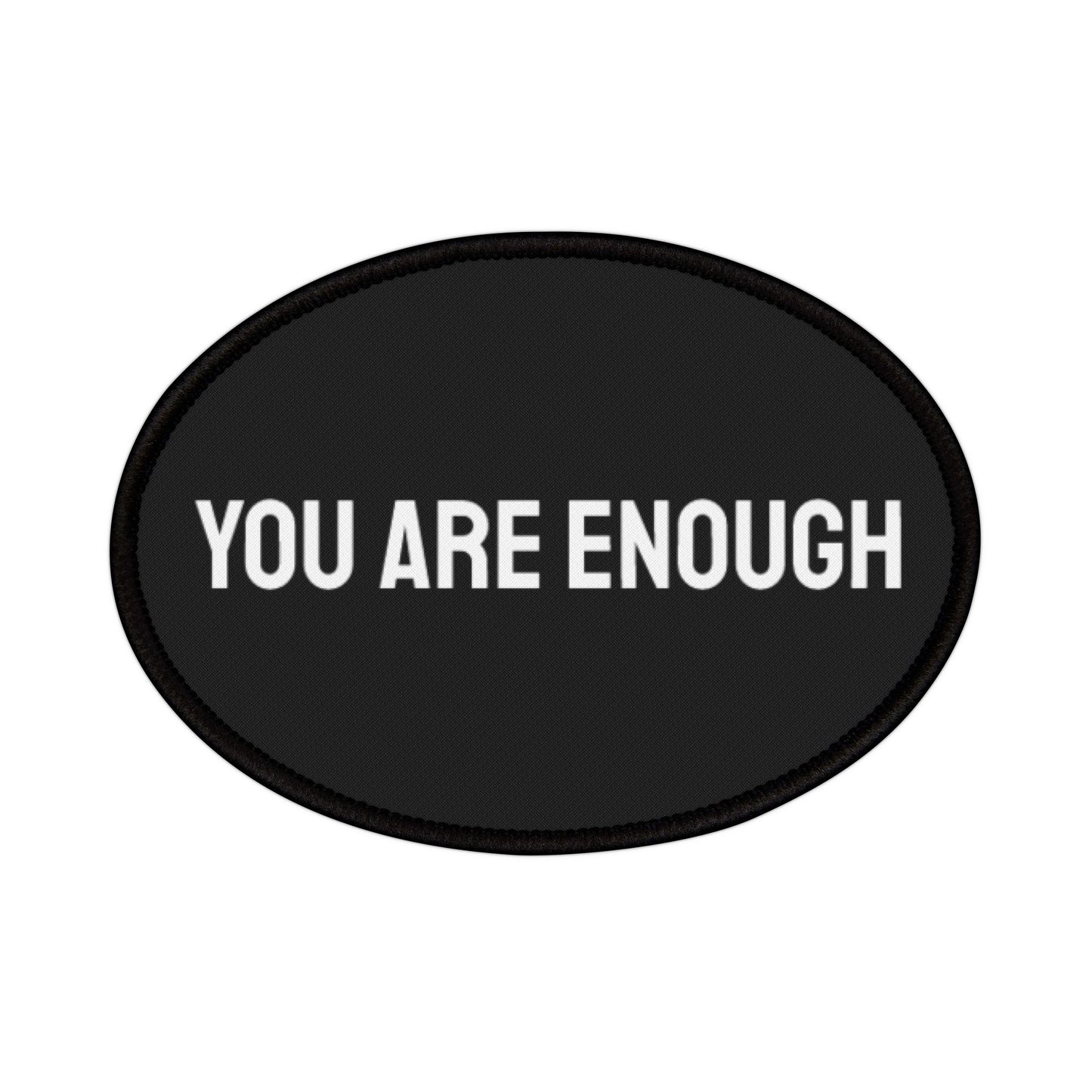 You Are Enough - Iron-On Patch