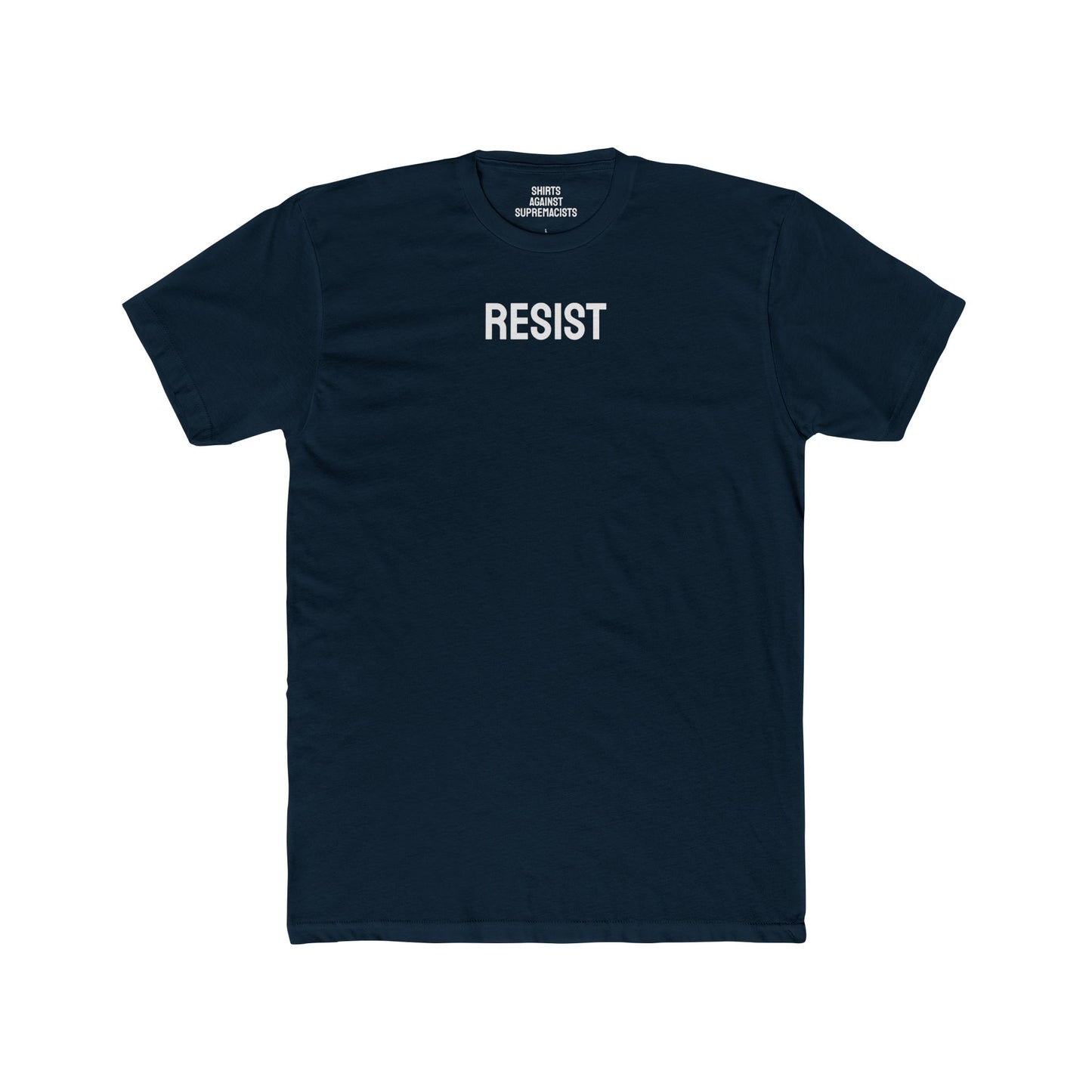 Resist - Unisex Cotton Crew Tee