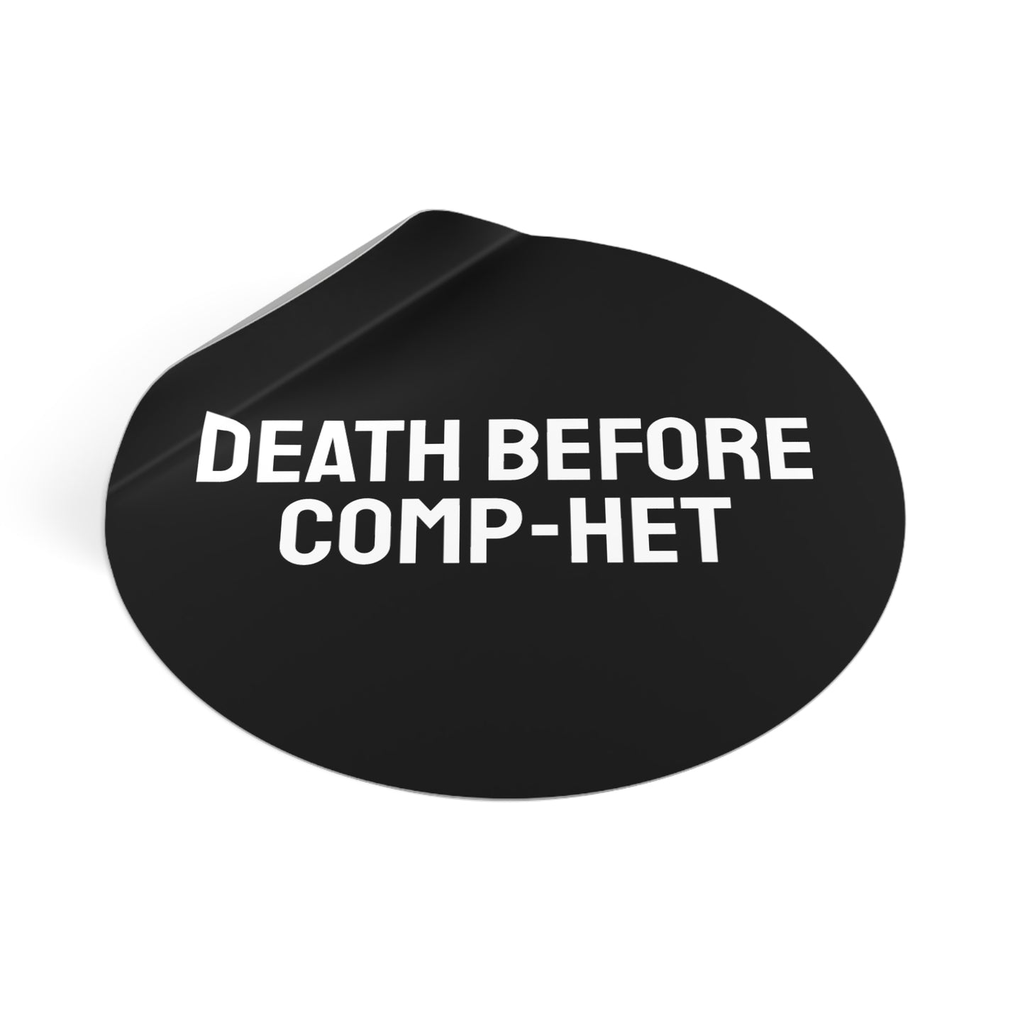 Death Before Comp-Het - Round Vinyl Stickers