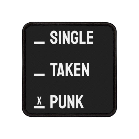 Single Taken Punk - Iron-On Patch