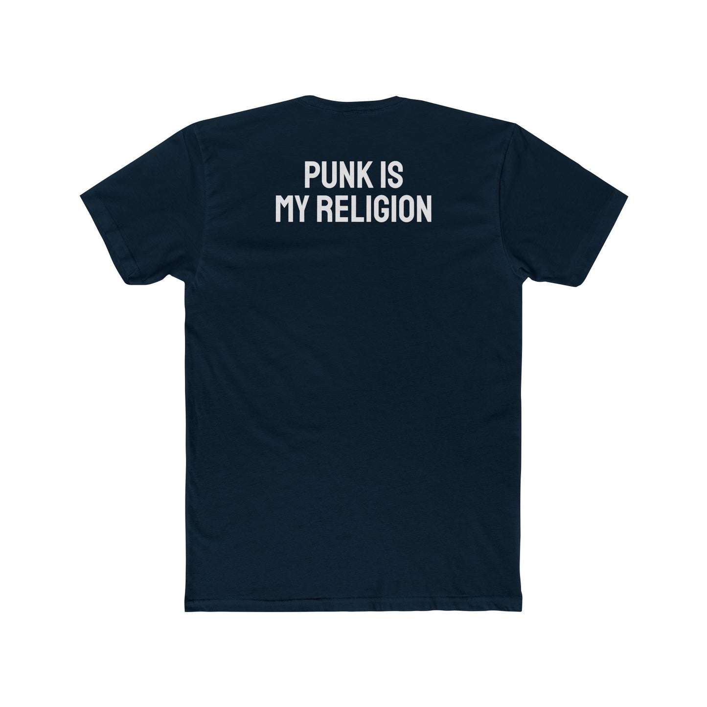 Punk Is My Religion - Unisex Cotton Crew Tee