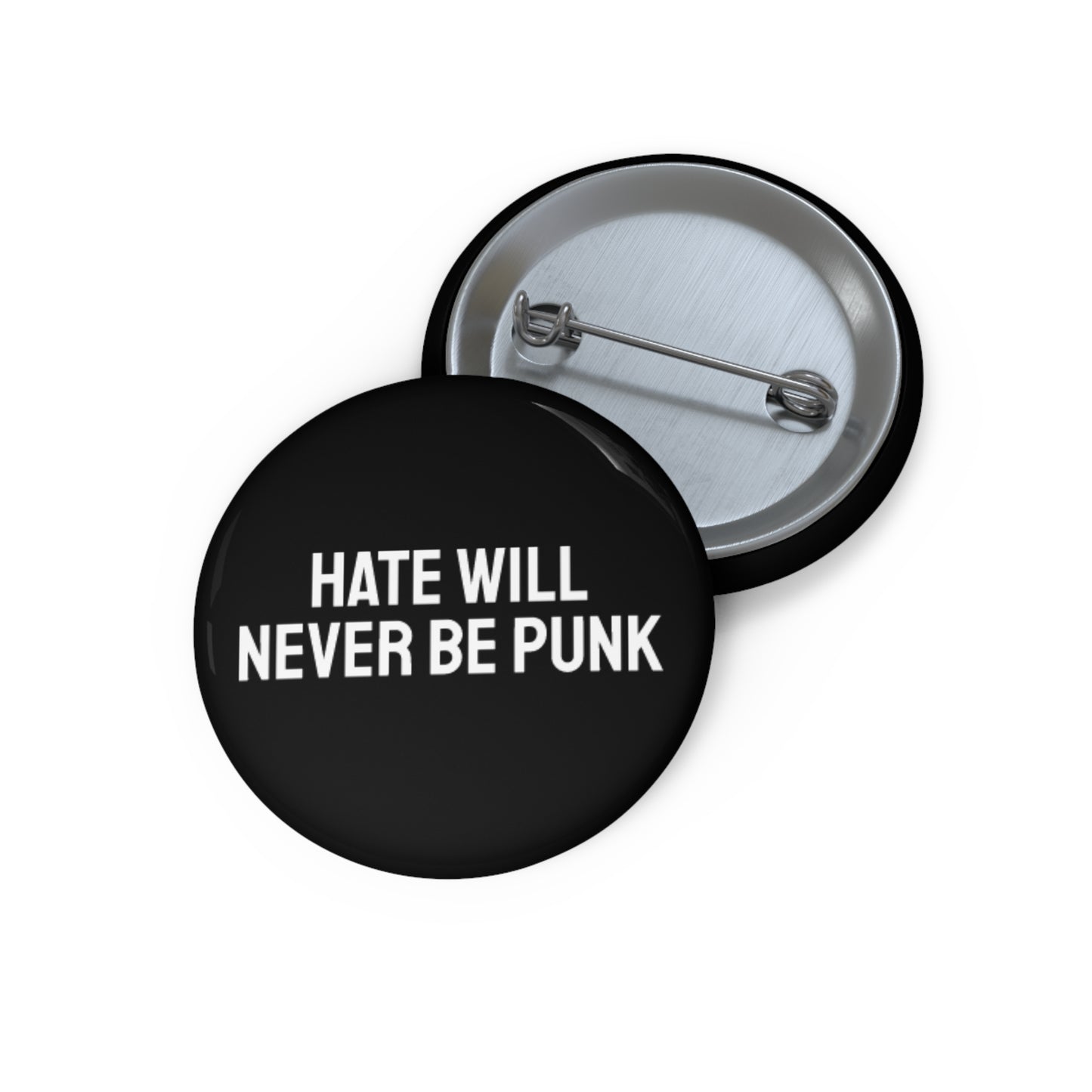 Hate Will Never Be Punk - Pin Buttons