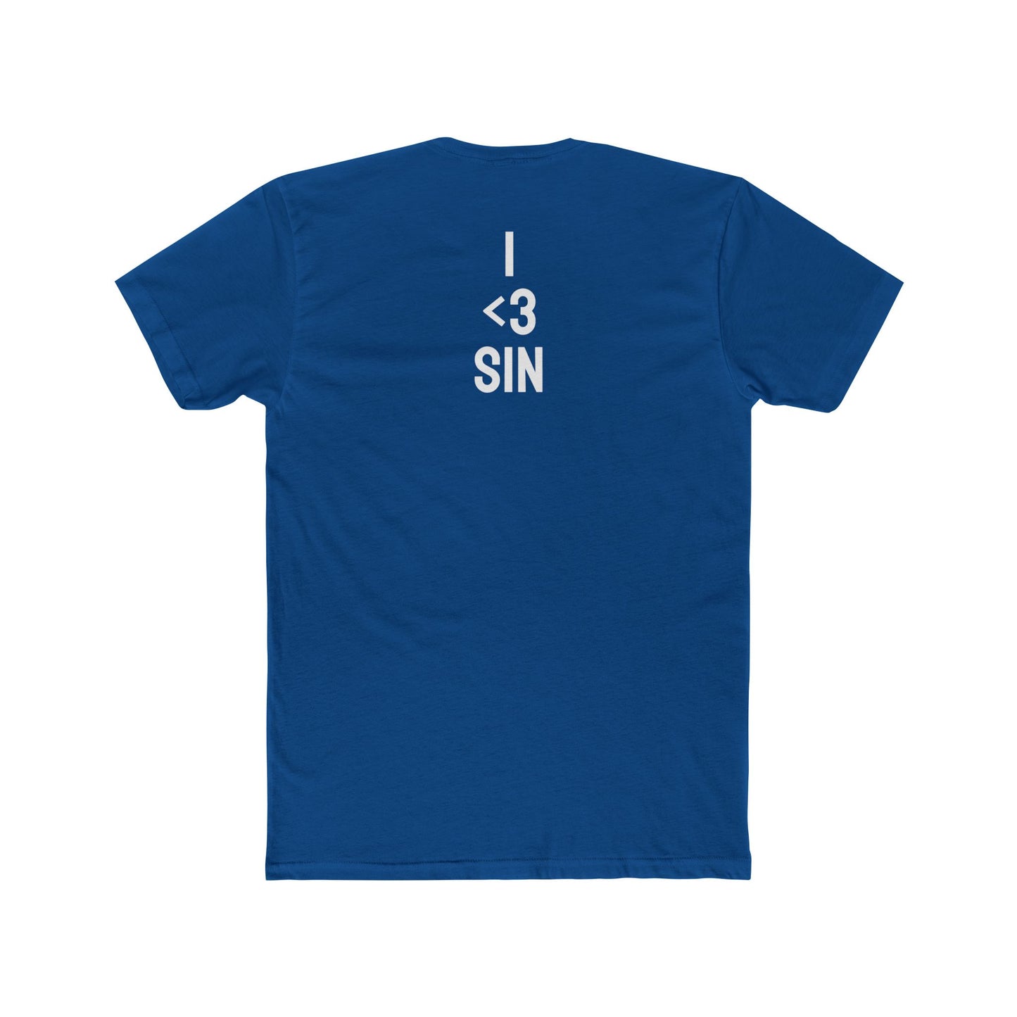 I <3 Sin - Unisex Cotton Crew Tee