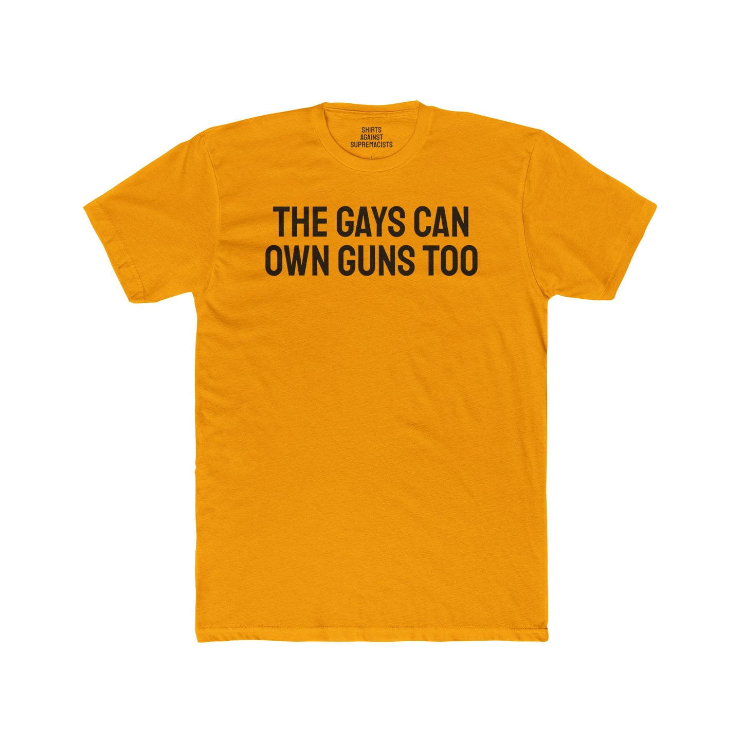 The Gays Can Own Guns Too - Unisex Cotton Crew Tee