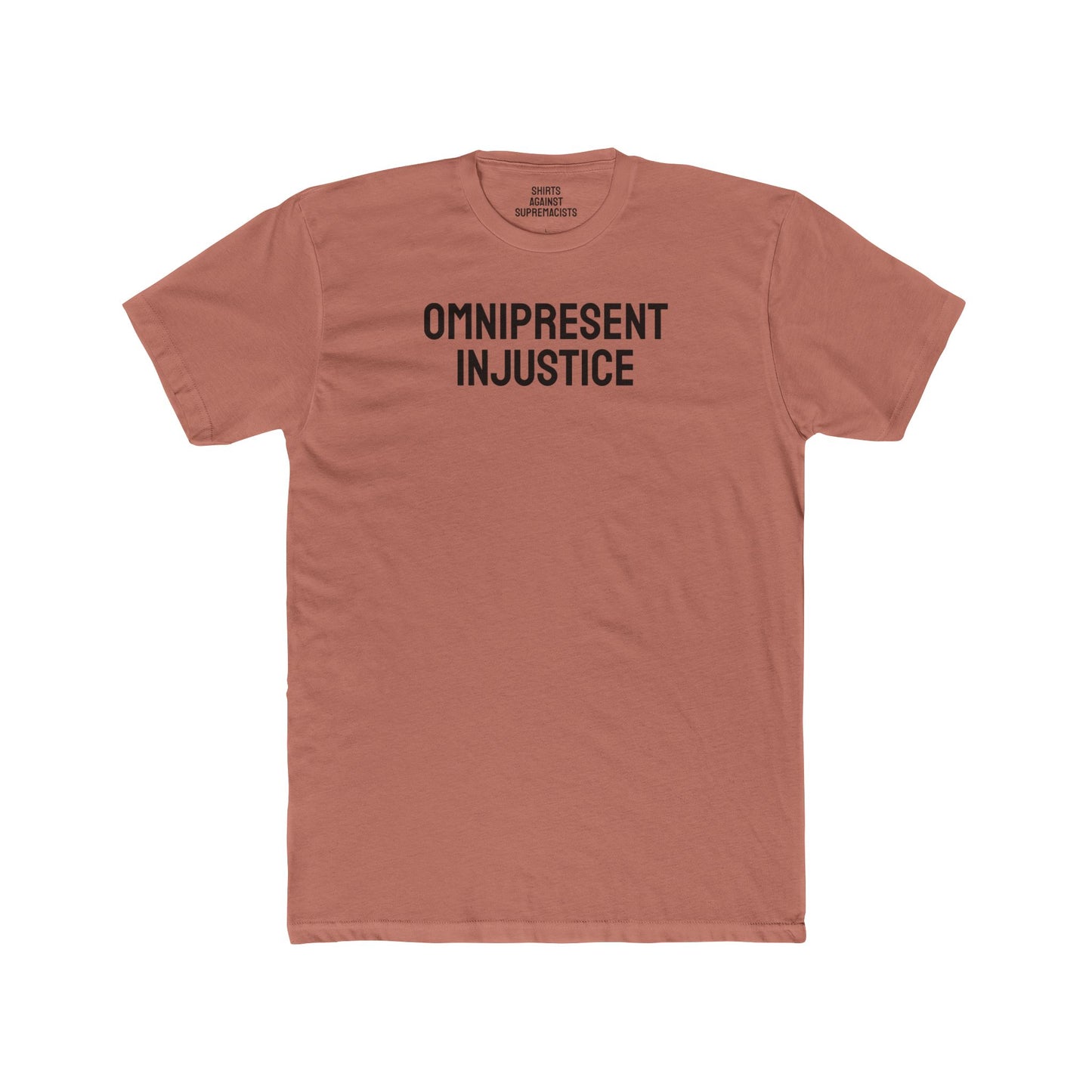 Omnipresent Injustice - Unisex Cotton Crew Tee