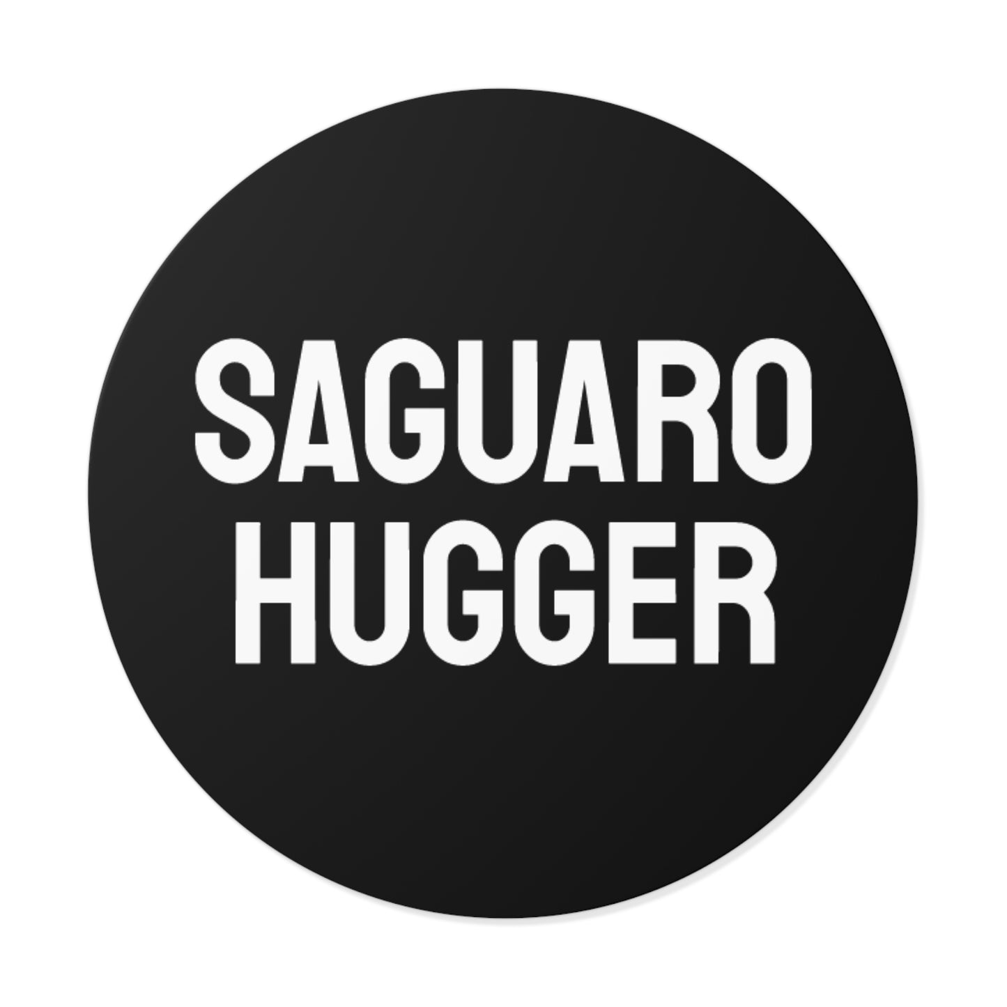 Saguaro Hugger - Round Vinyl Stickers