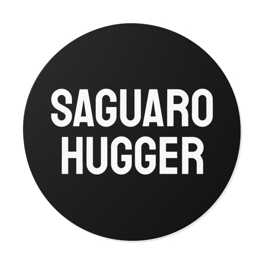 Saguaro Hugger - Round Vinyl Stickers