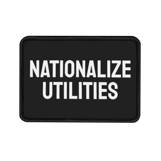 Nationalize Utilities - Iron-On Patch