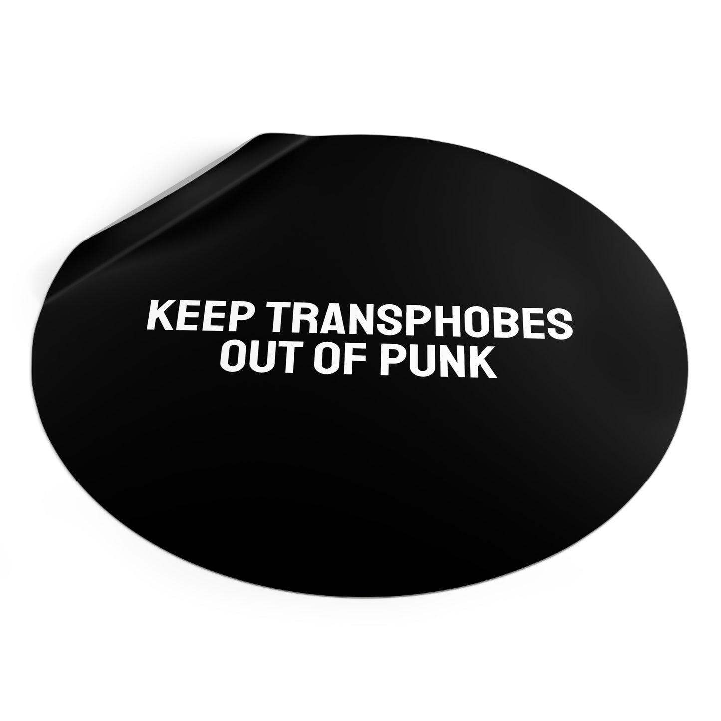 Keep Transphobes Out Of Punk - Round Vinyl Stickers