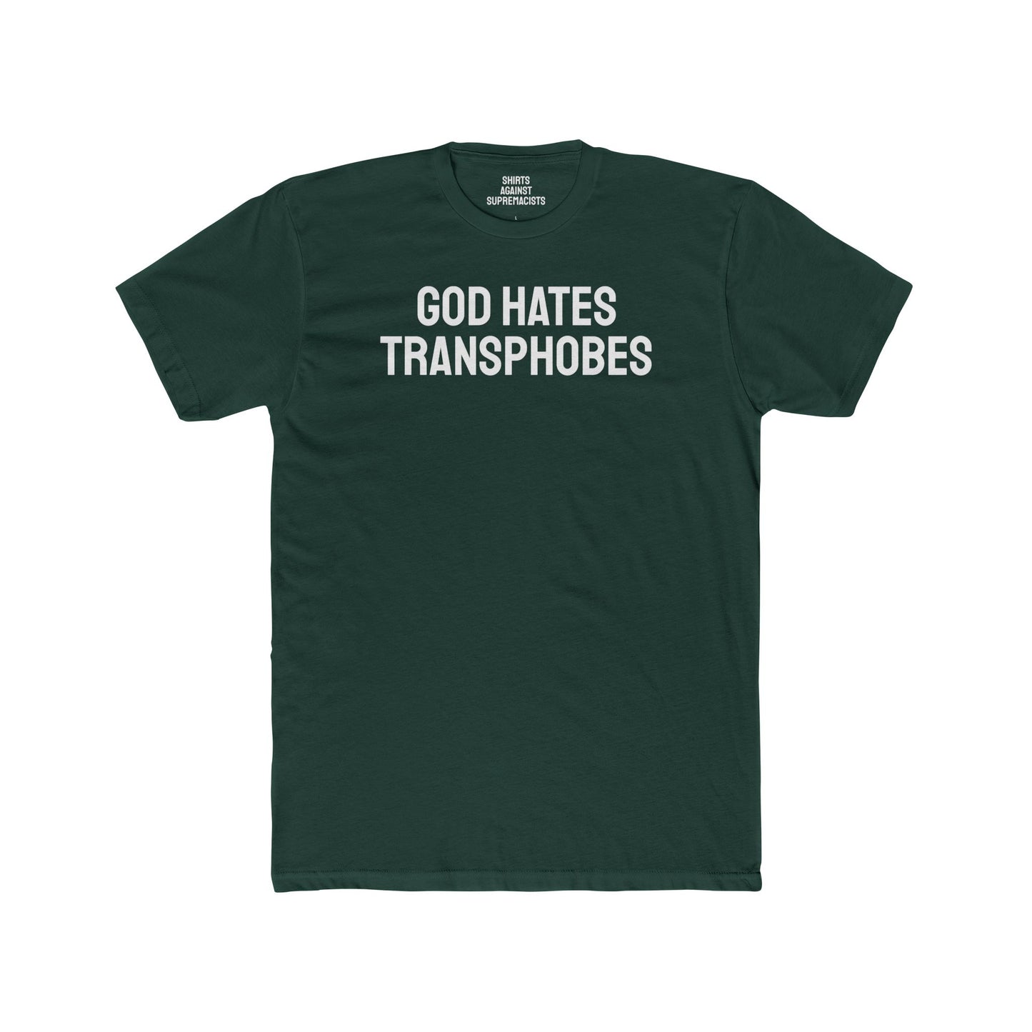 God Hates Transphobes - Unisex Cotton Crew Tee