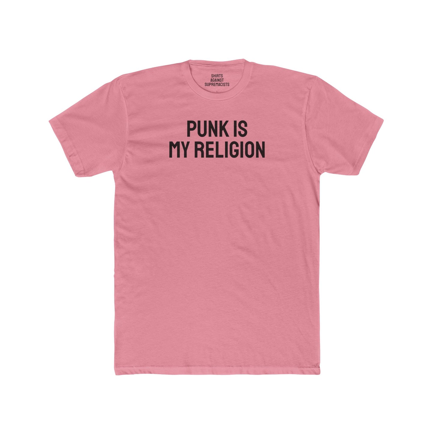 Punk Is My Religion - Unisex Cotton Crew Tee