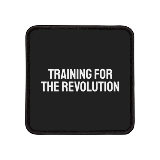 Training For The Revolution - Iron-On Patch