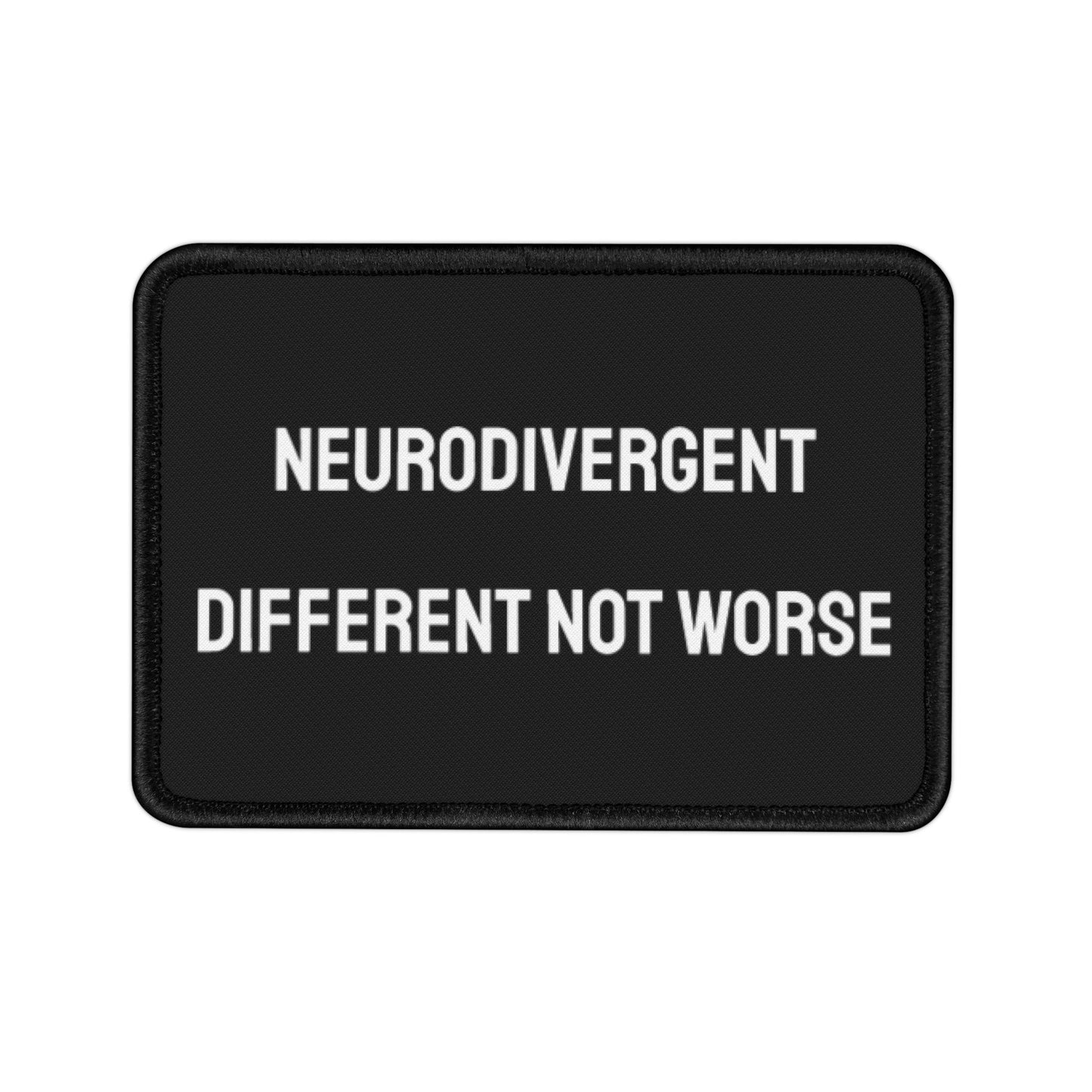 Neurodivergent Different Not Worse - Iron-On Patch