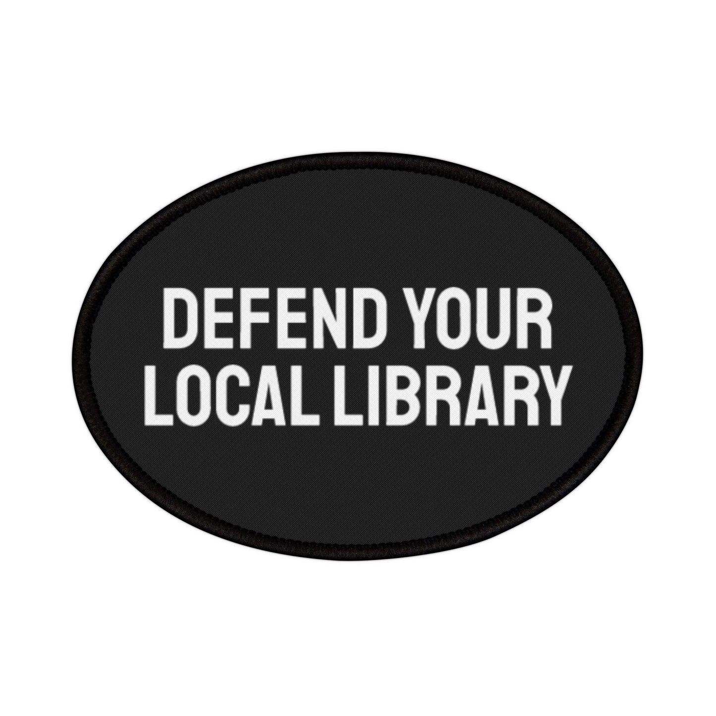 Defend Your Local Library - Iron-On Patch