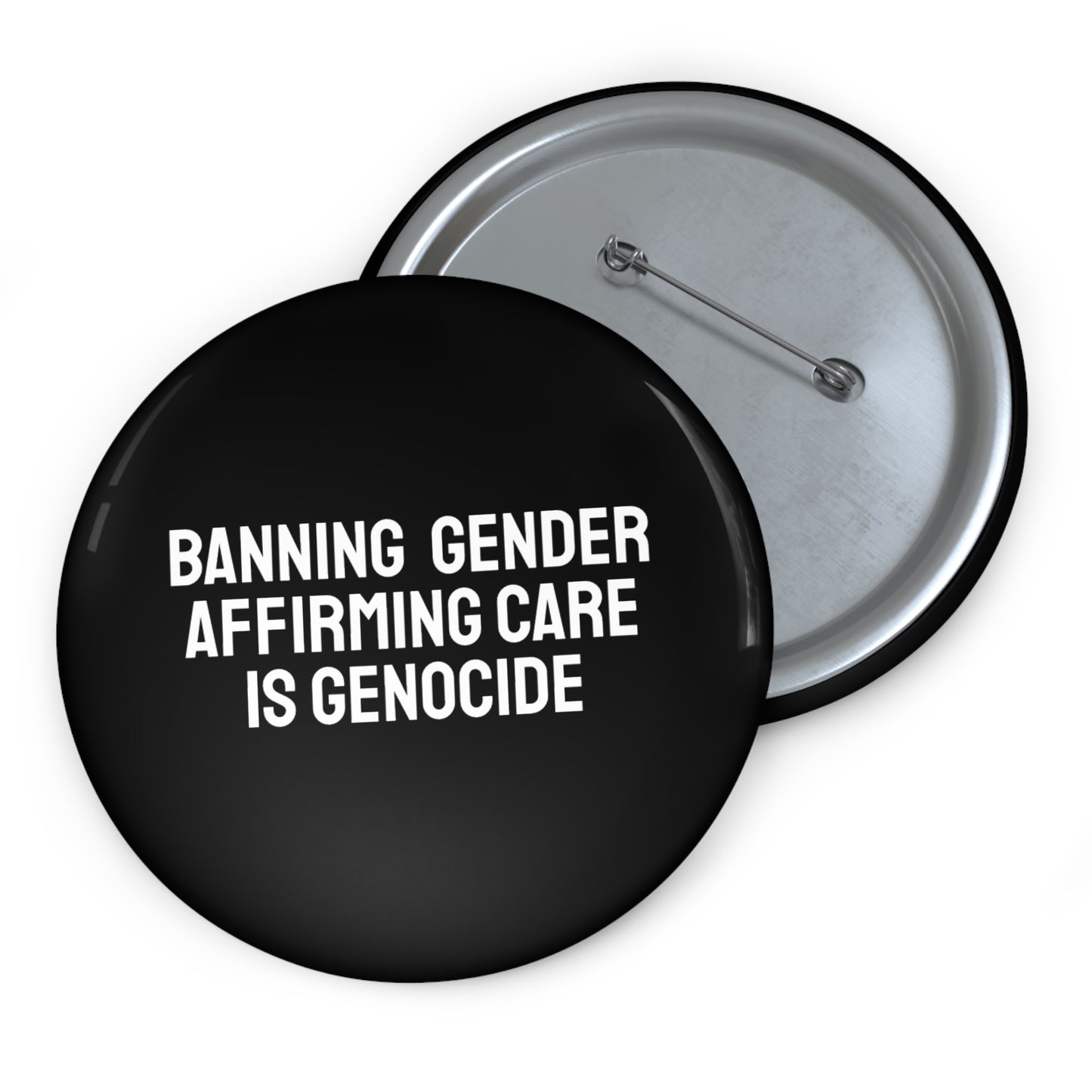 Banning Gender Affirming Care Is Genocide -  Pin Buttons